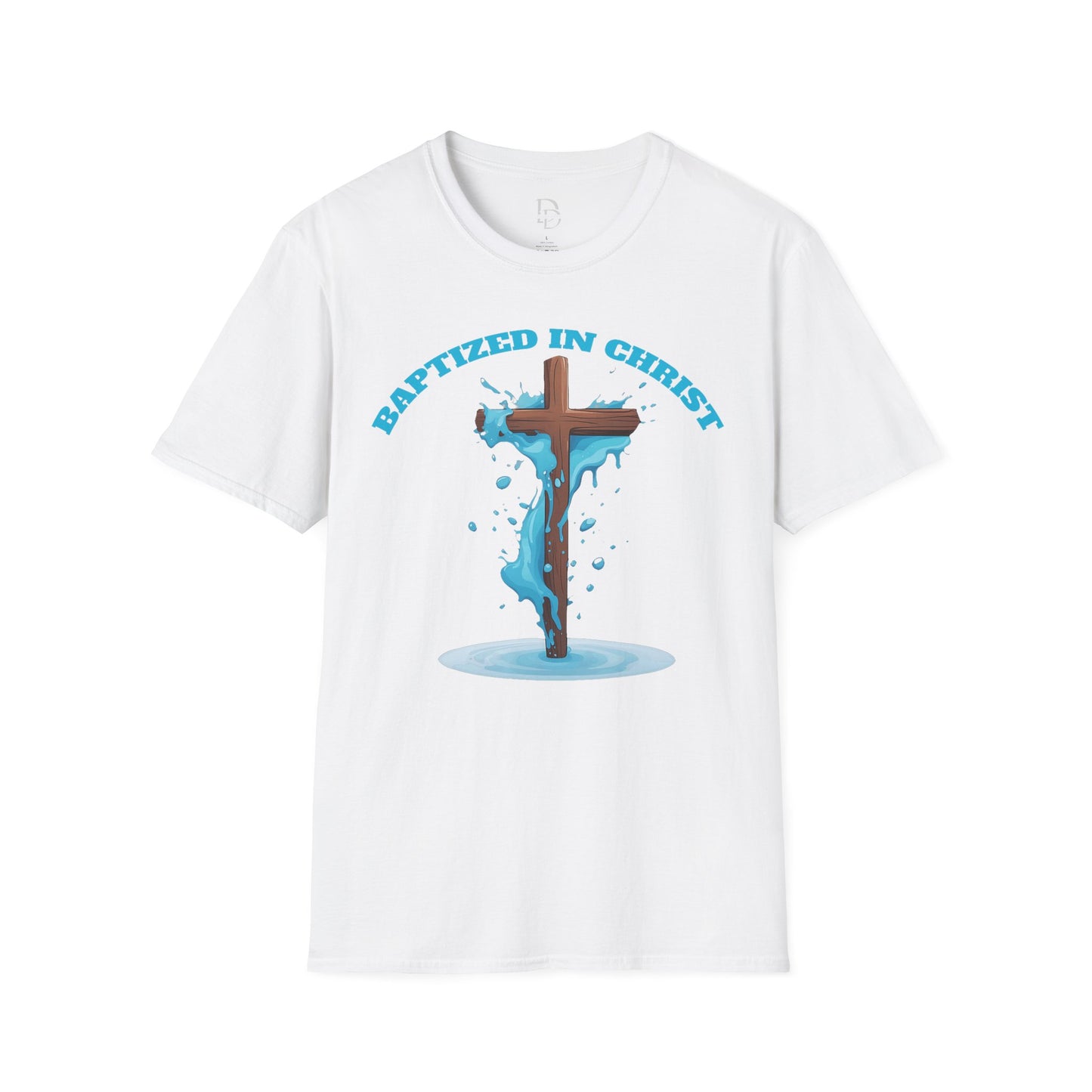 Christian Faith Unisex T-Shirt - Baptized in Christ Religious Apparel