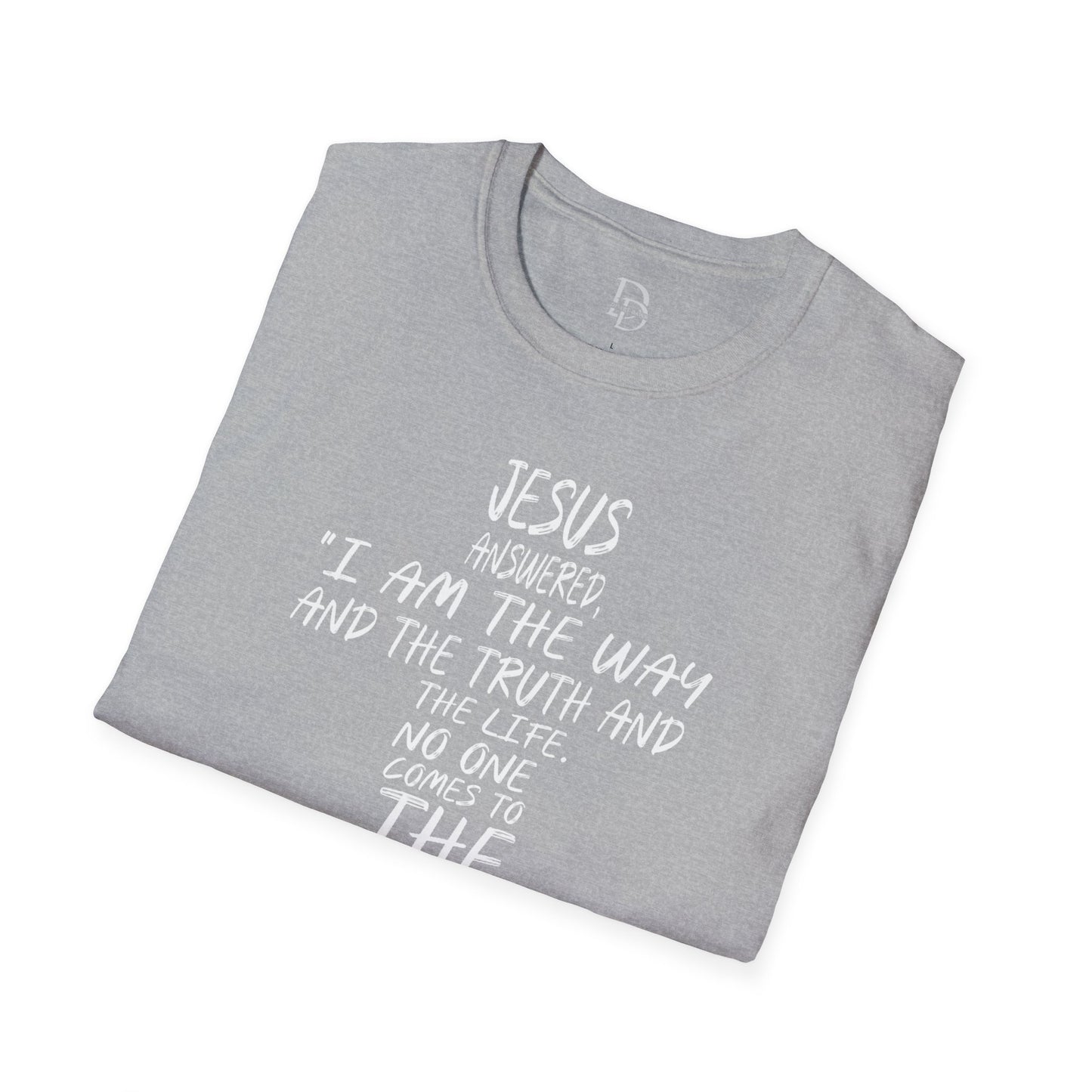 Christian Tee - Inspirational Quote Shirt, John 14:6
