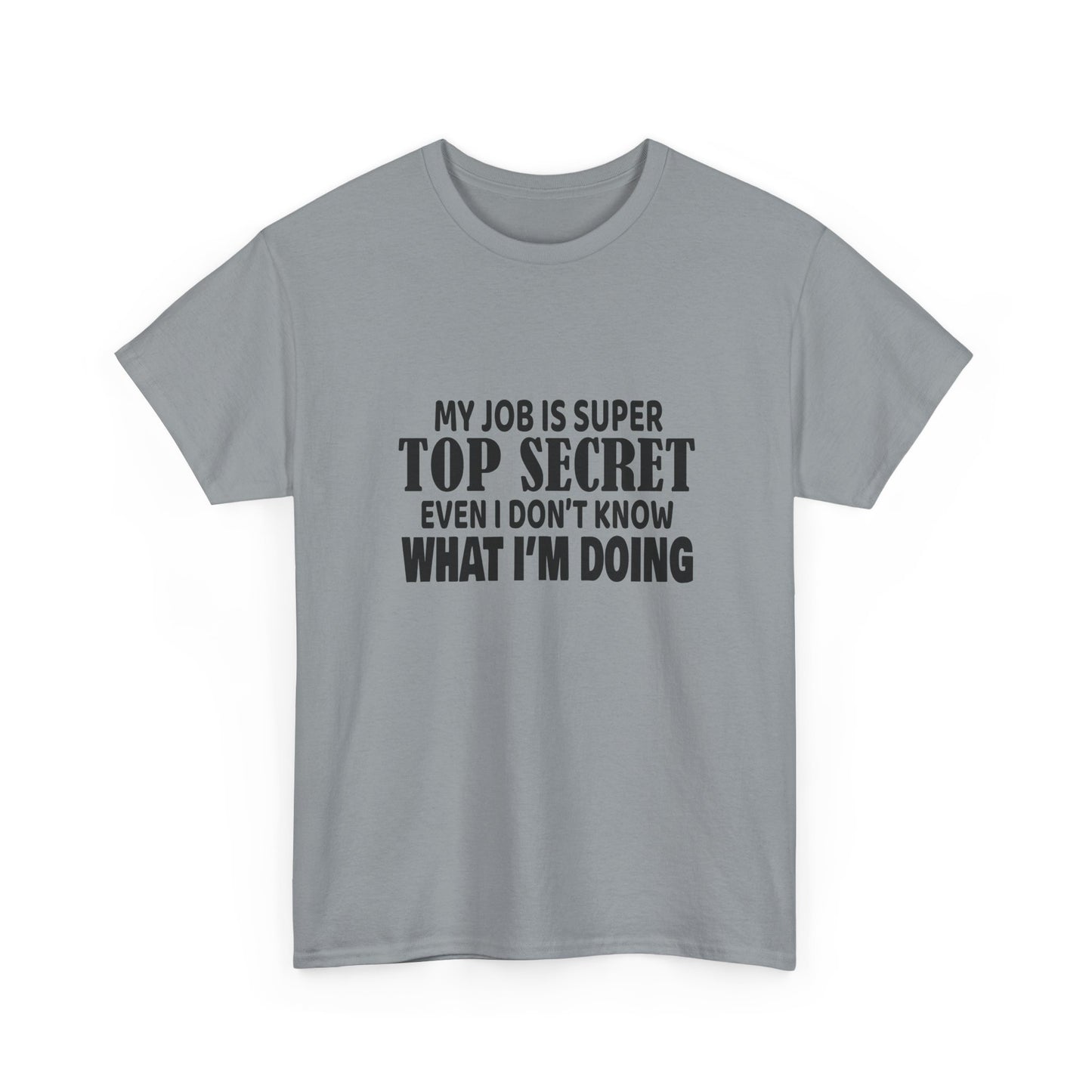 Top Secret Job Tee