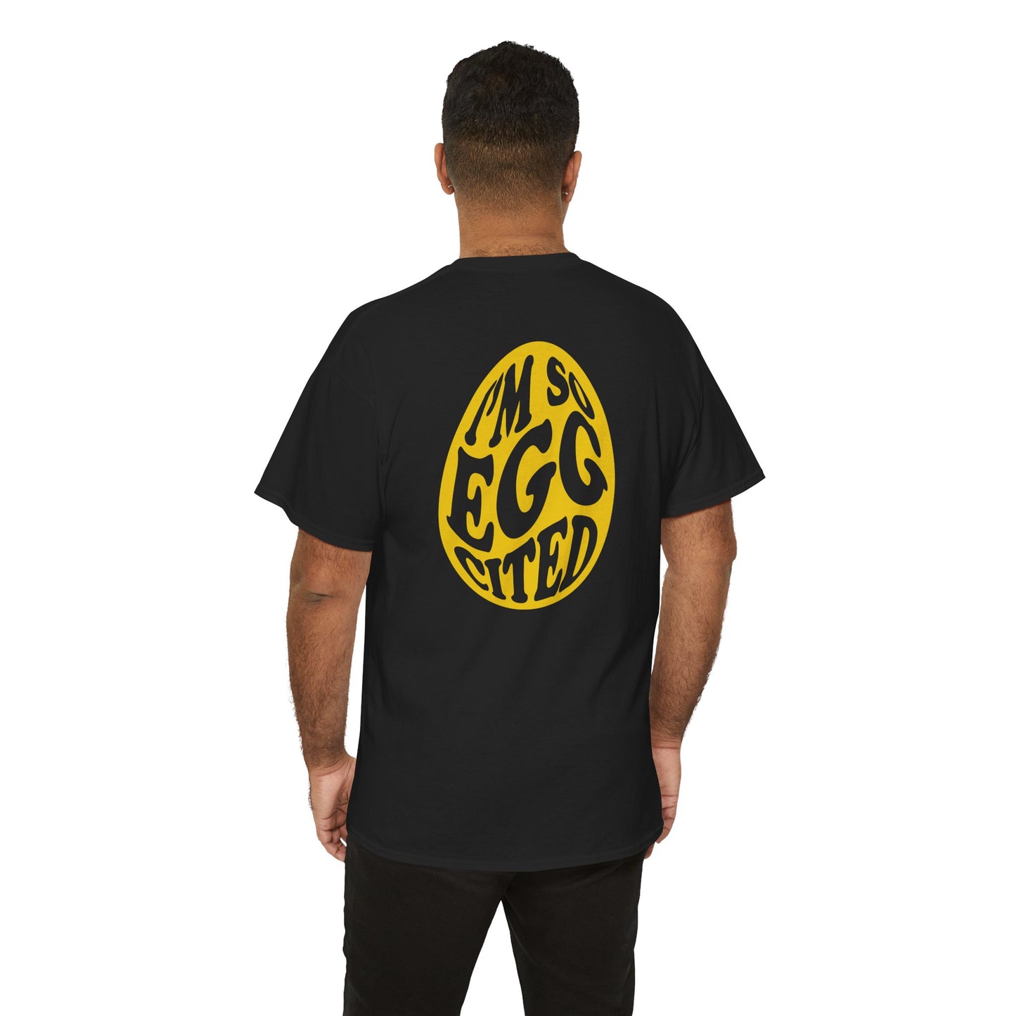 Happy Easter Tee - I'm So Eggcited Design