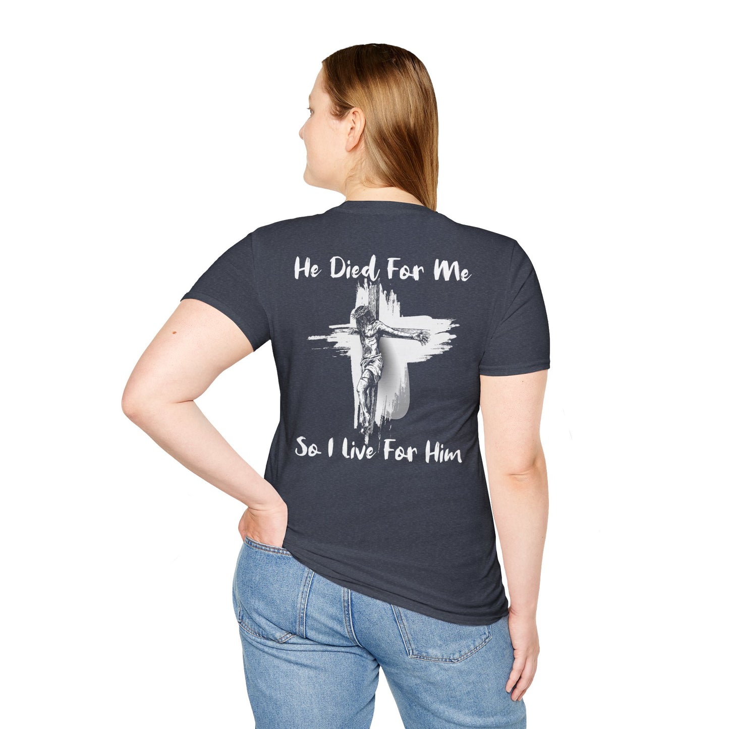 Christian Faith Unisex T-Shirt He Died For Me