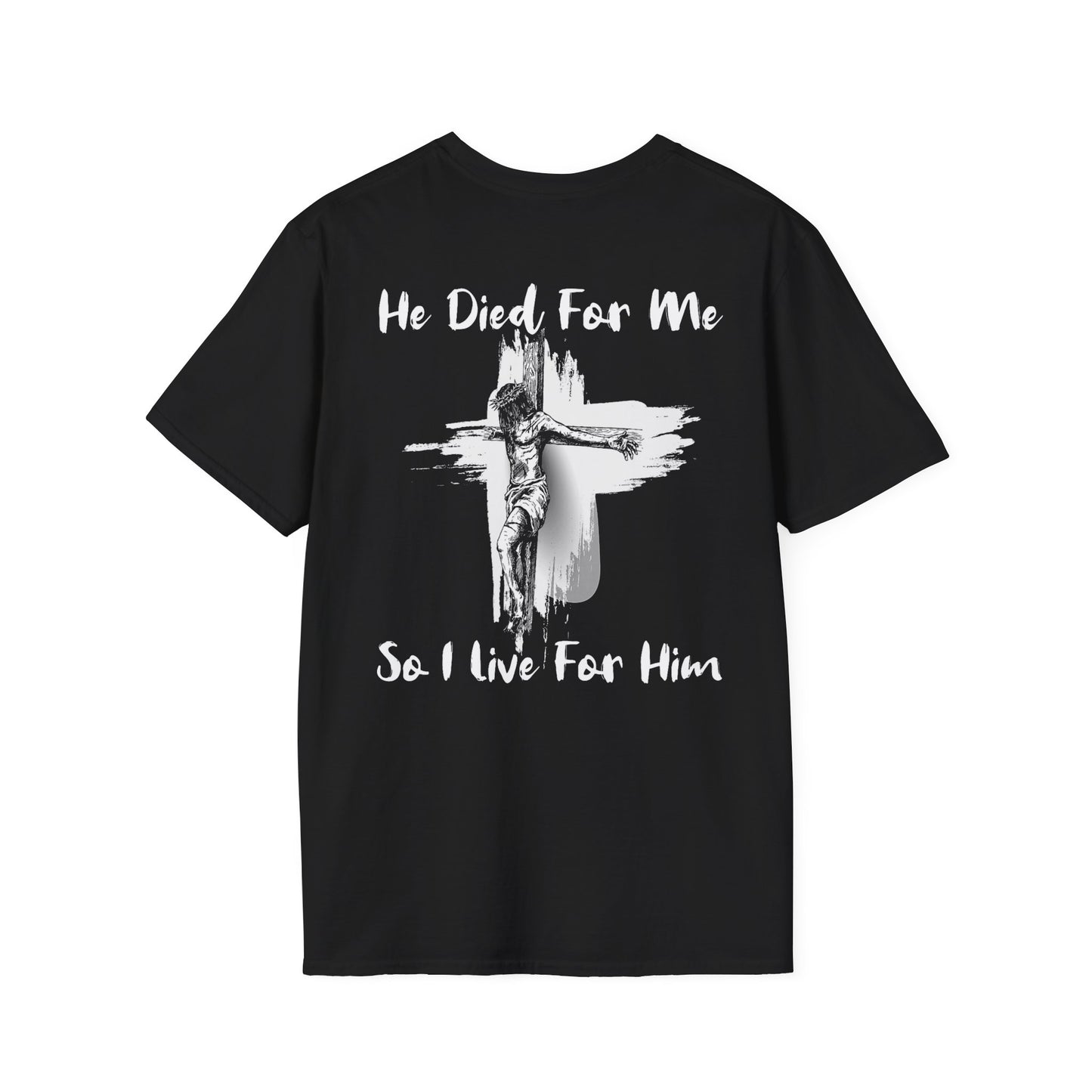 Christian Faith Unisex T-Shirt He Died For Me