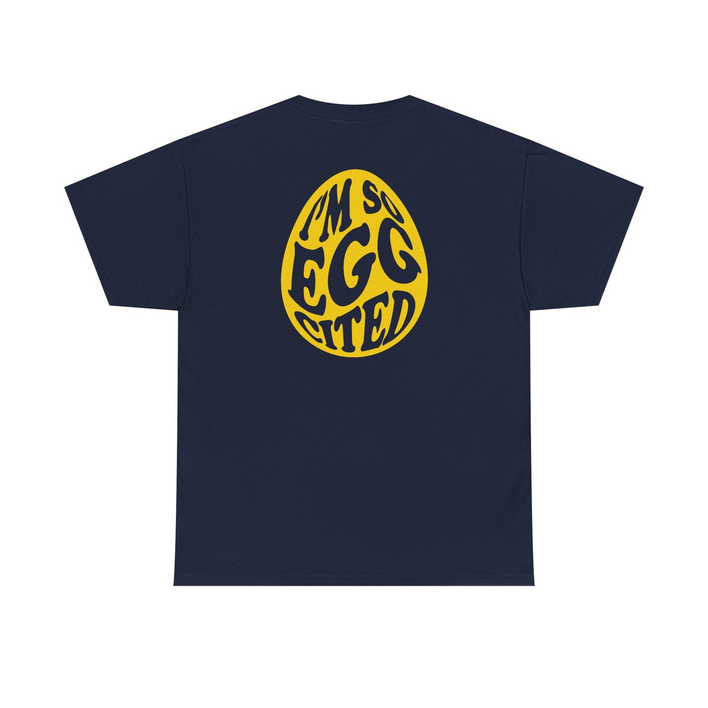 Egg Hunt Supervisor Tee - I'm so egg-cited design