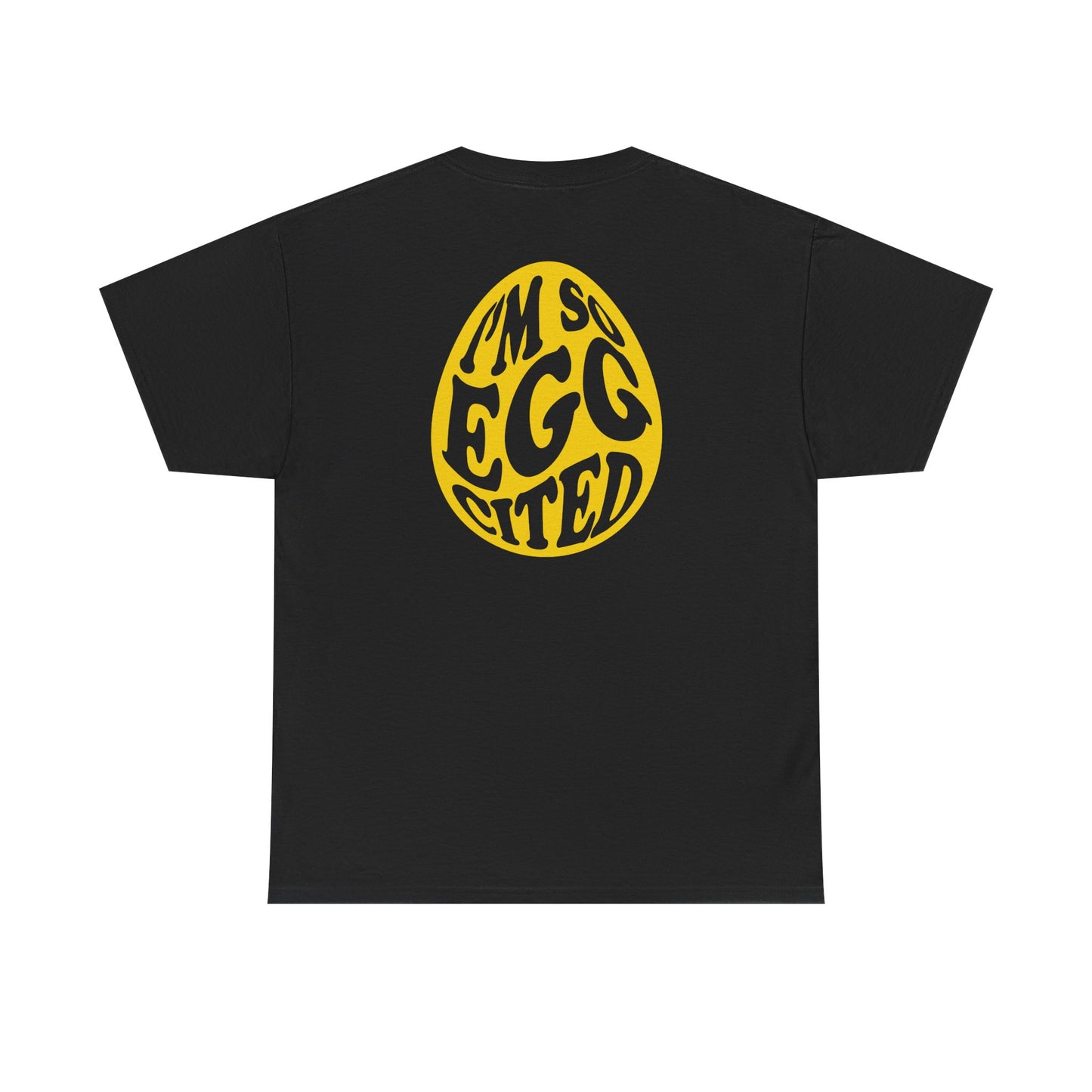 Happy Easter Tee - I'm So Eggcited Design