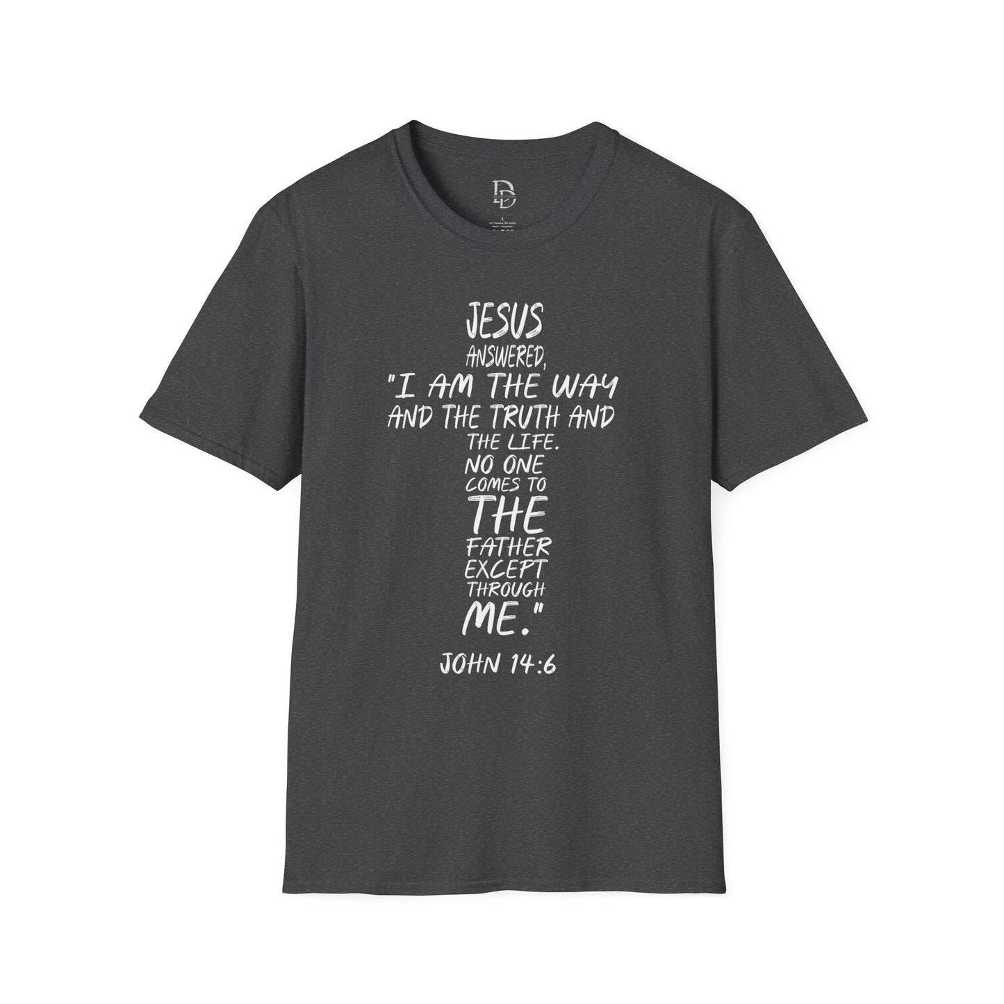 Christian Tee - Inspirational Quote Shirt, John 14:6