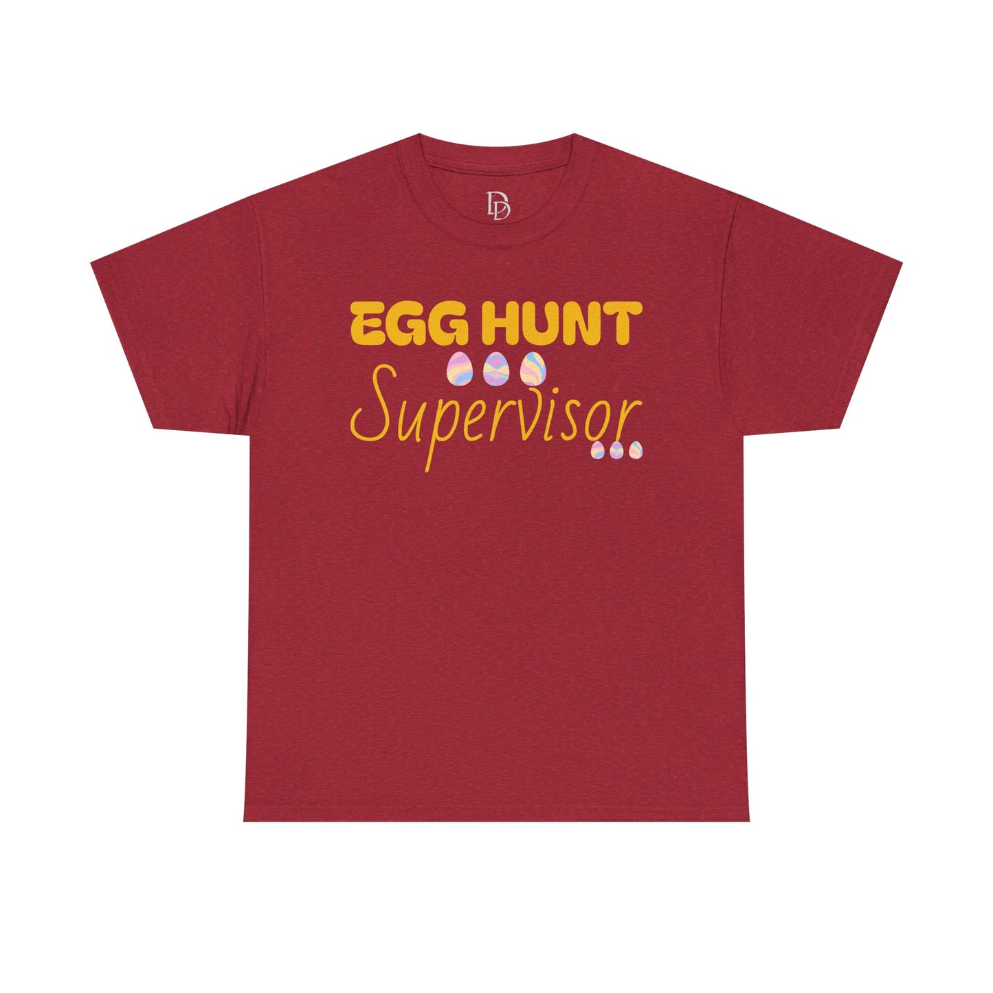 Egg Hunt Supervisor Tee - I'm so egg-cited design