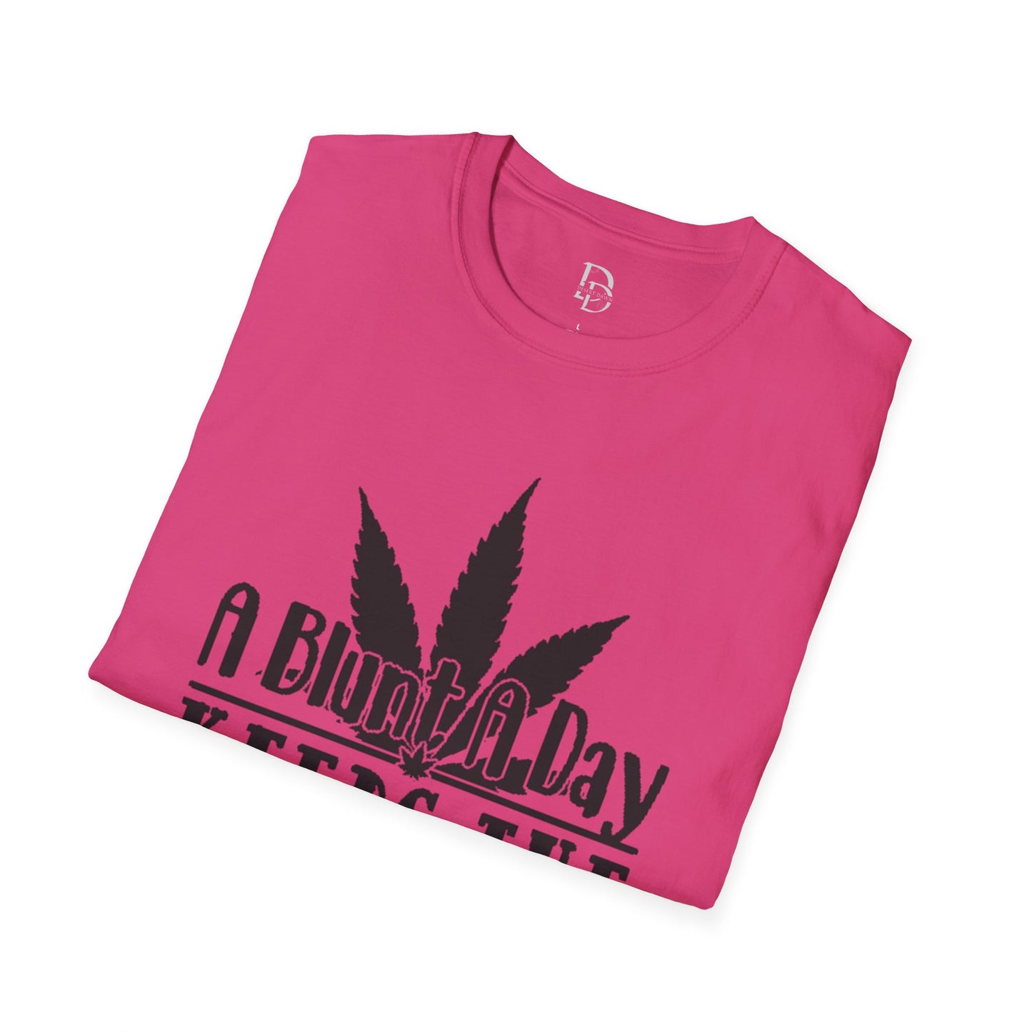Funny Cannabis T-Shirt - A Blunt A Day