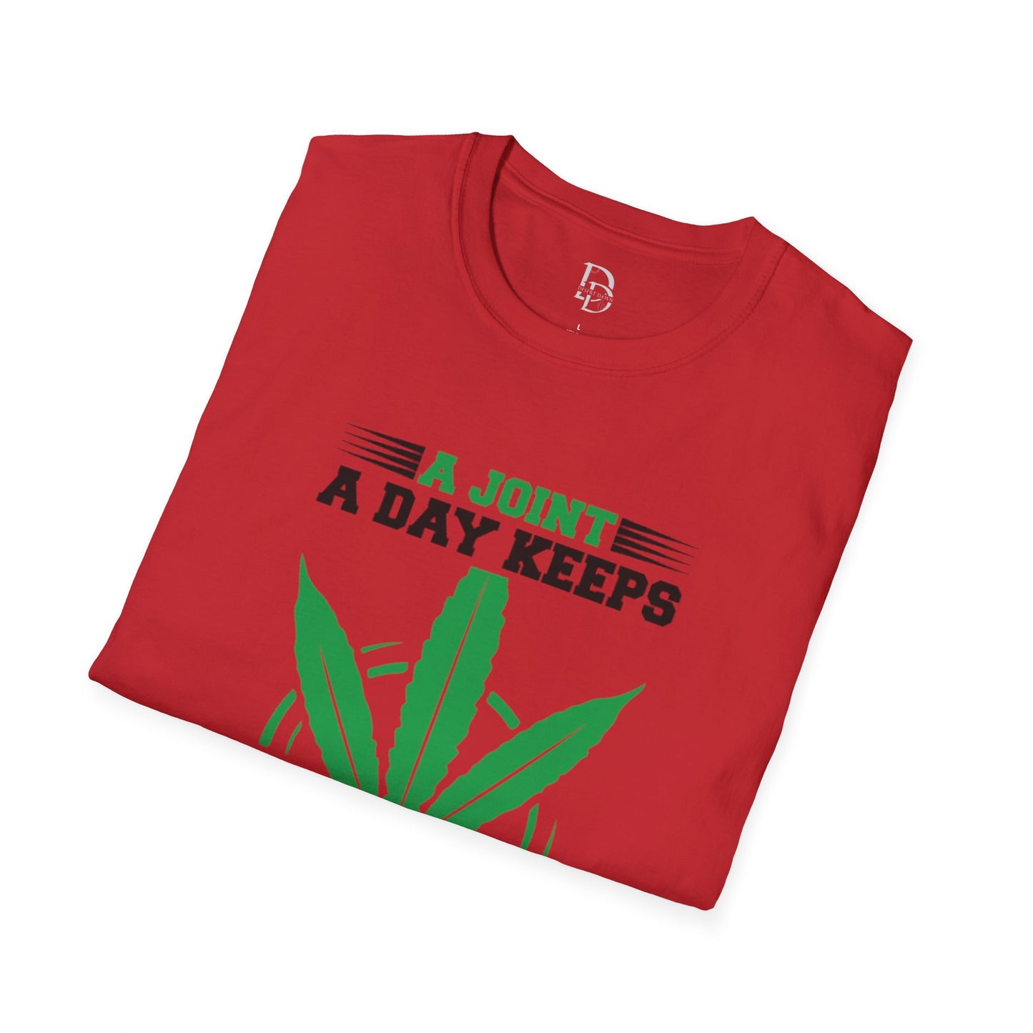 Marijuana Humor T-Shirt - A Joint a Day Keeps the Bad Mood Away