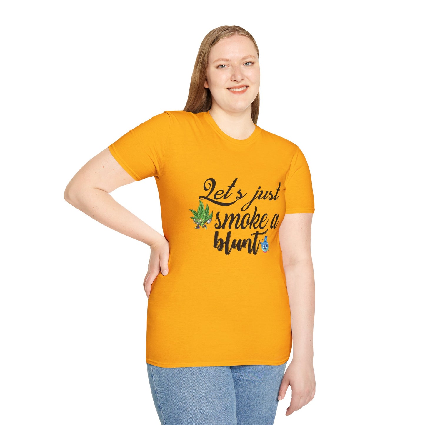 Unisex T-Shirt with Blunt Smoking Quote