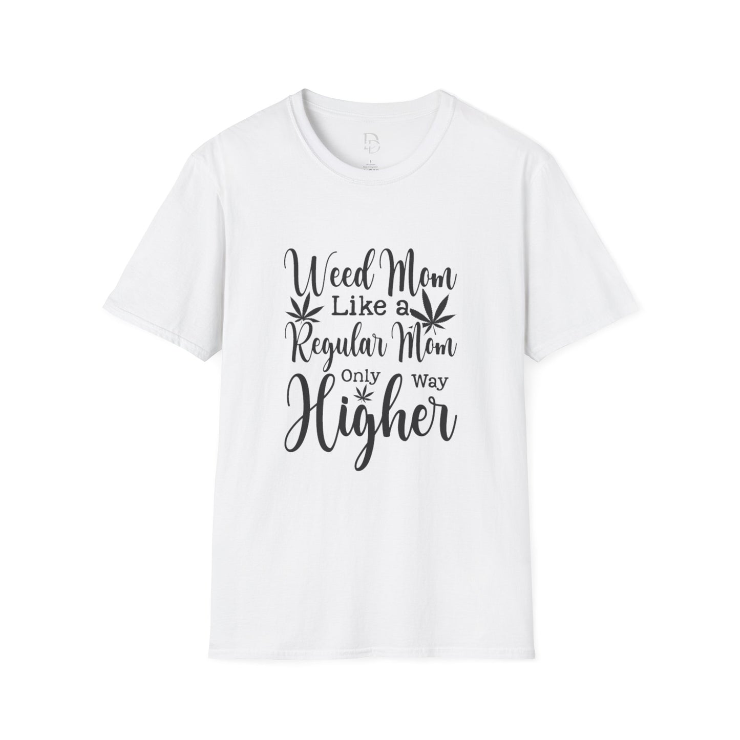 Weed Mom T-Shirt