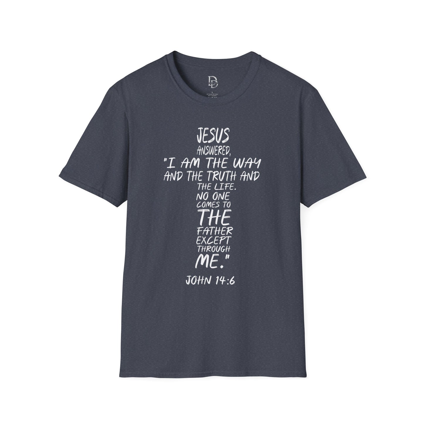 Christian Tee - Inspirational Quote Shirt, John 14:6