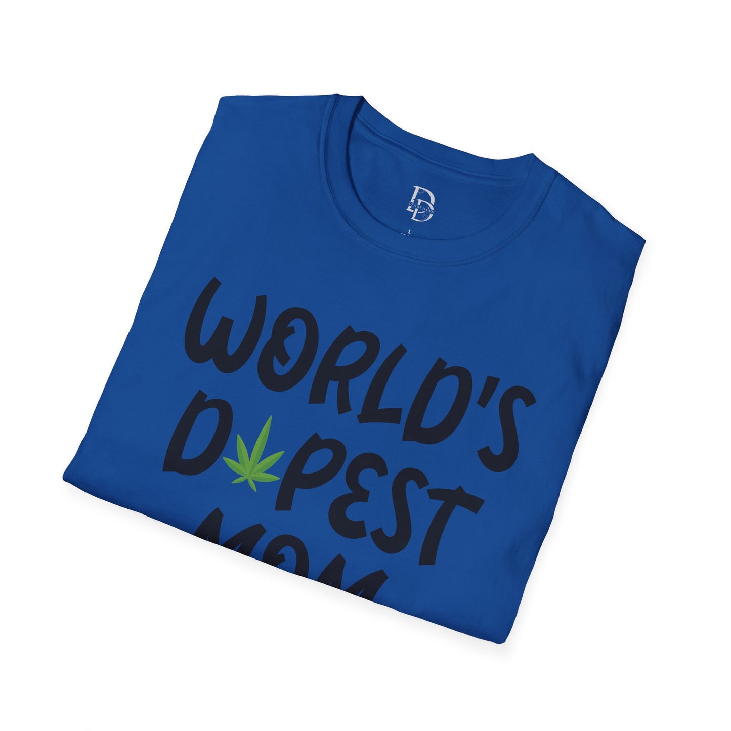 World's Dopest Mom T-Shirt