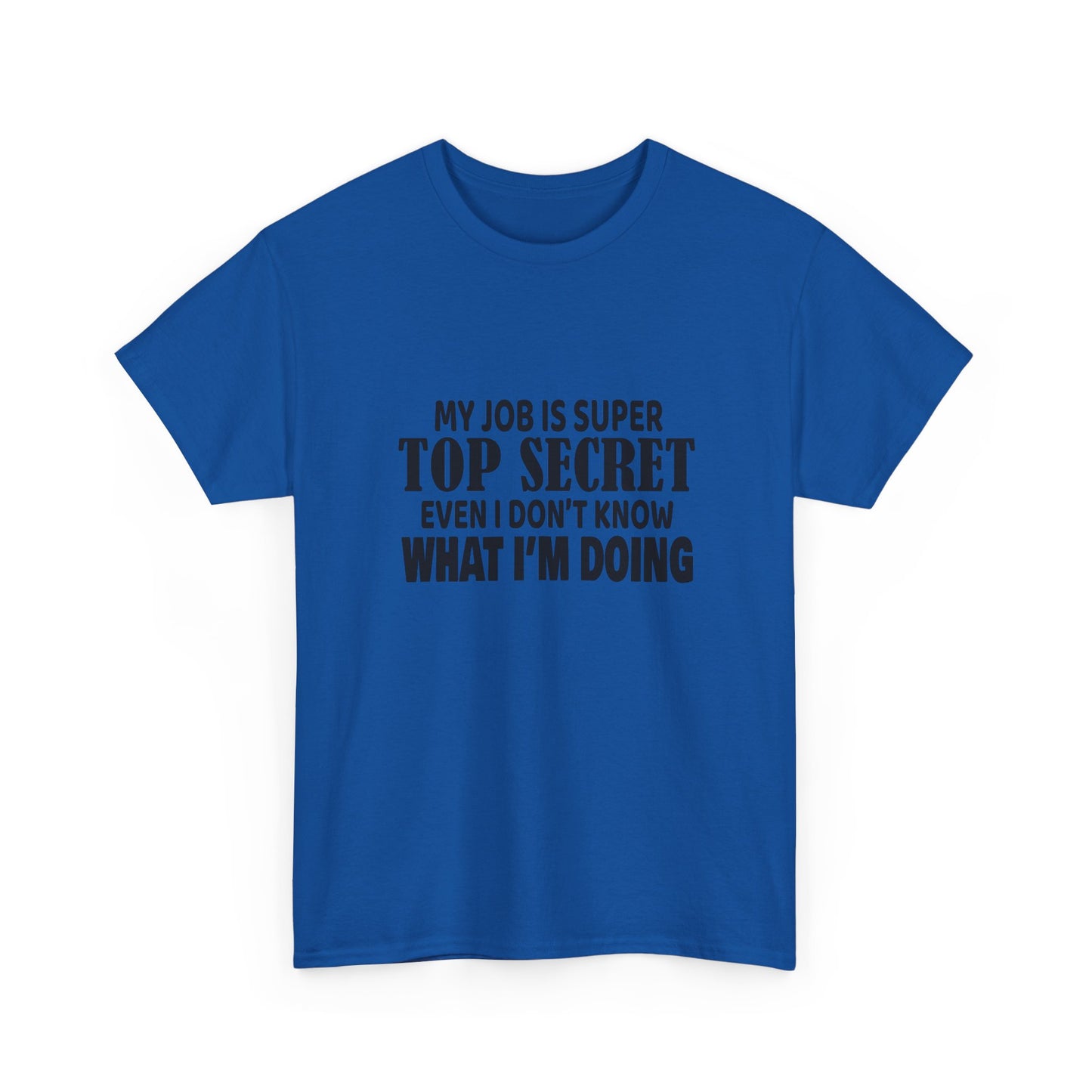 Top Secret Job Tee