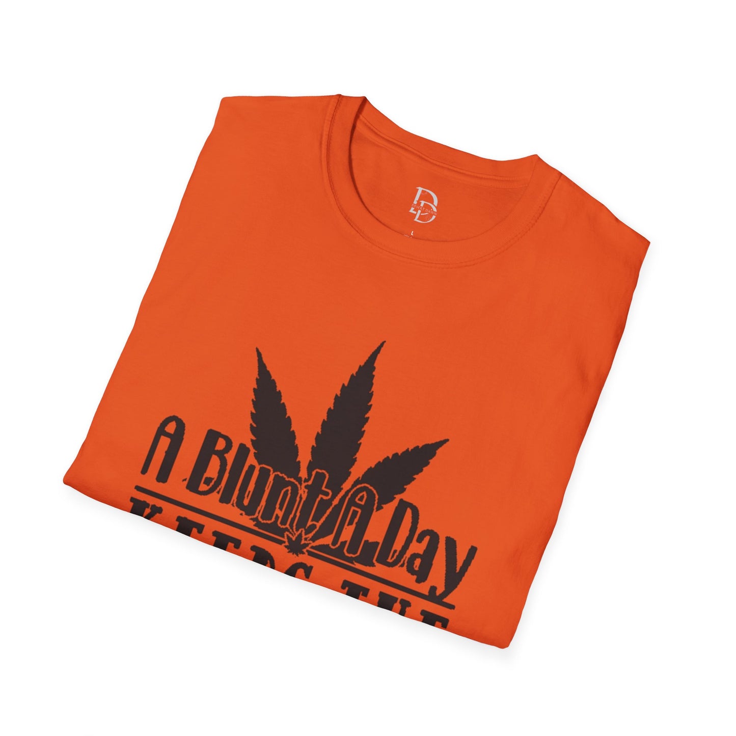 Funny Cannabis T-Shirt - A Blunt A Day