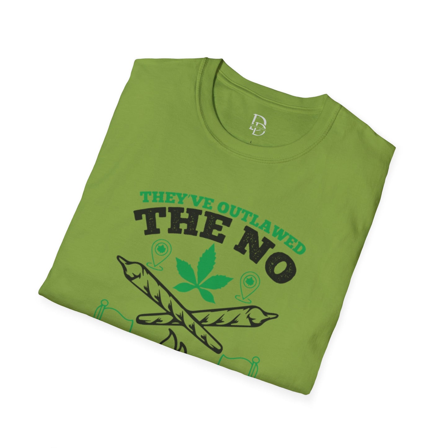 Funny Outlawed Weed Unisex T-Shirt