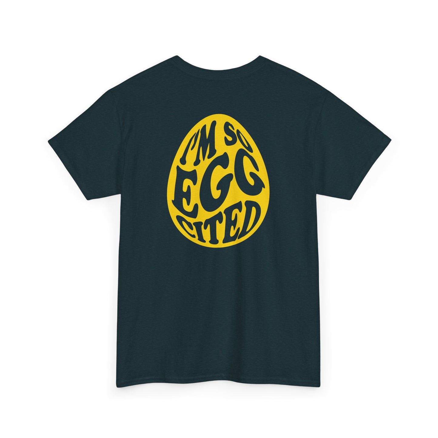 Egg Hunt Supervisor Tee - I'm so egg-cited design