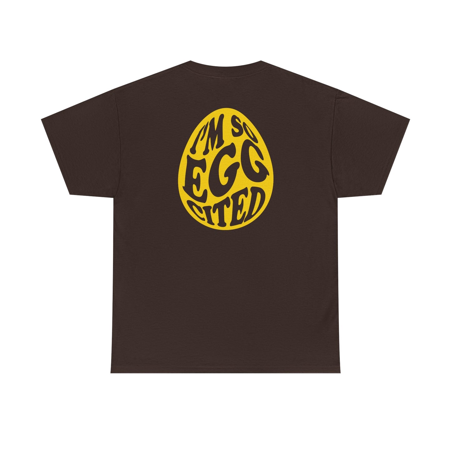 Happy Easter Tee - I'm So Eggcited Design