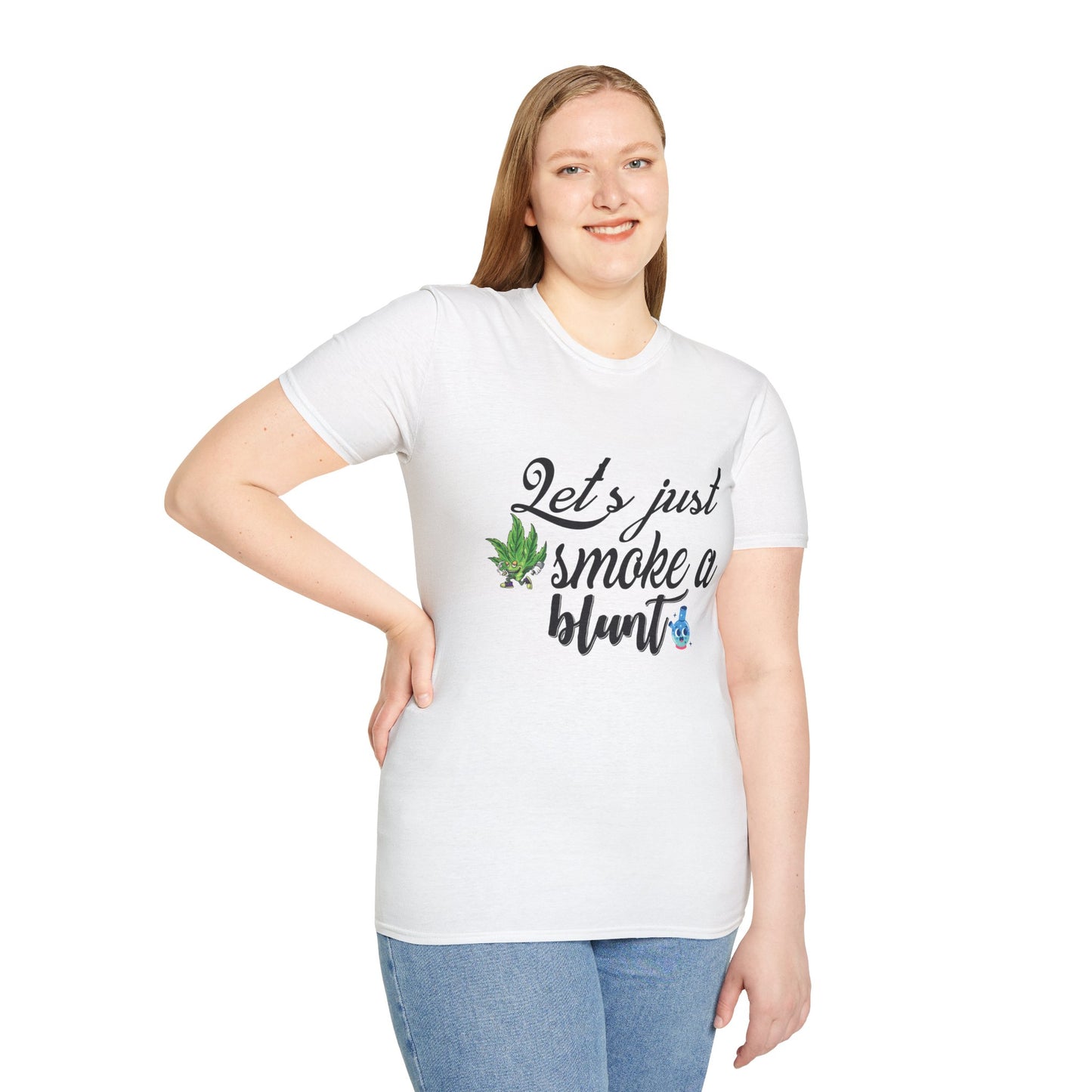 Unisex T-Shirt with Blunt Smoking Quote