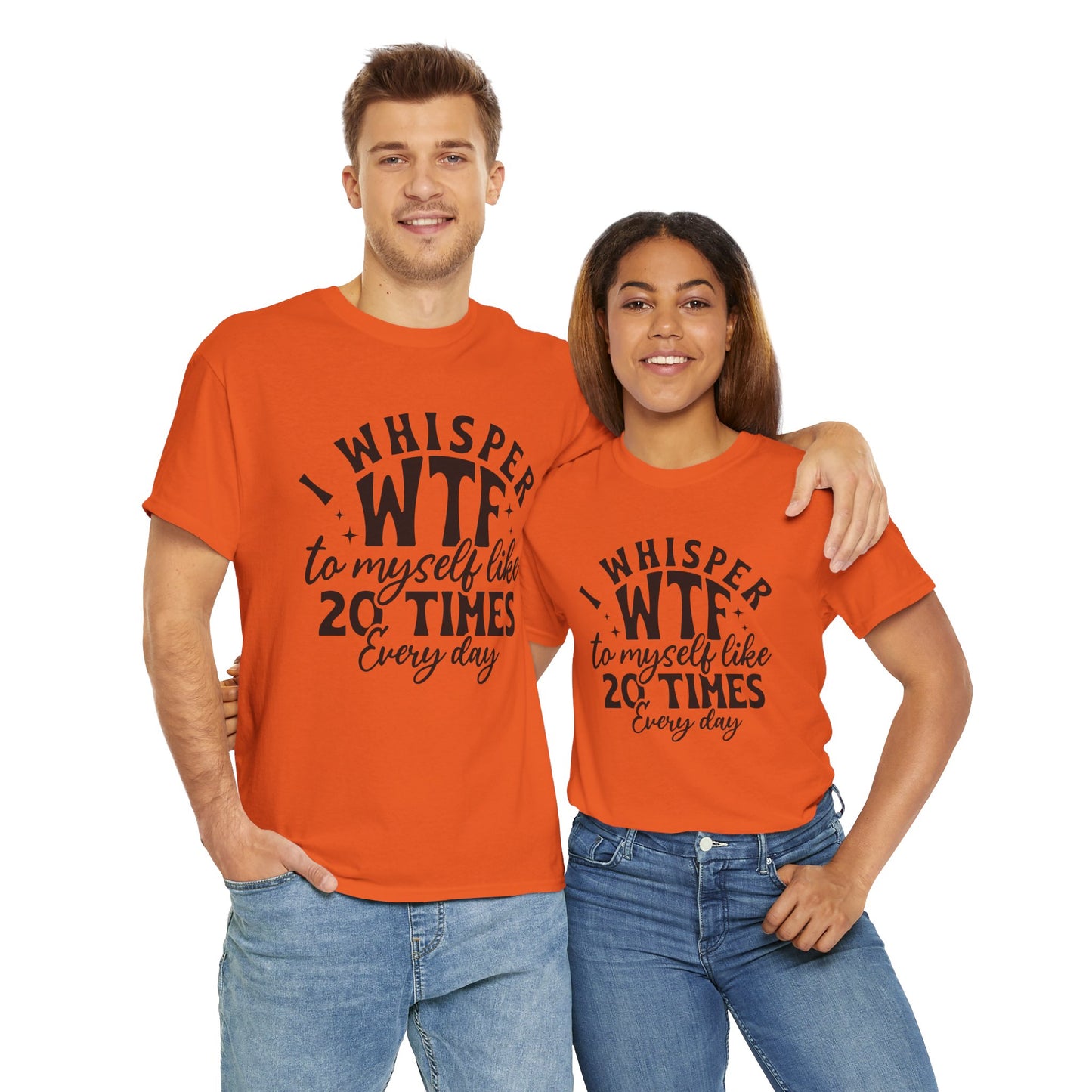 I Whisper WTF Tee