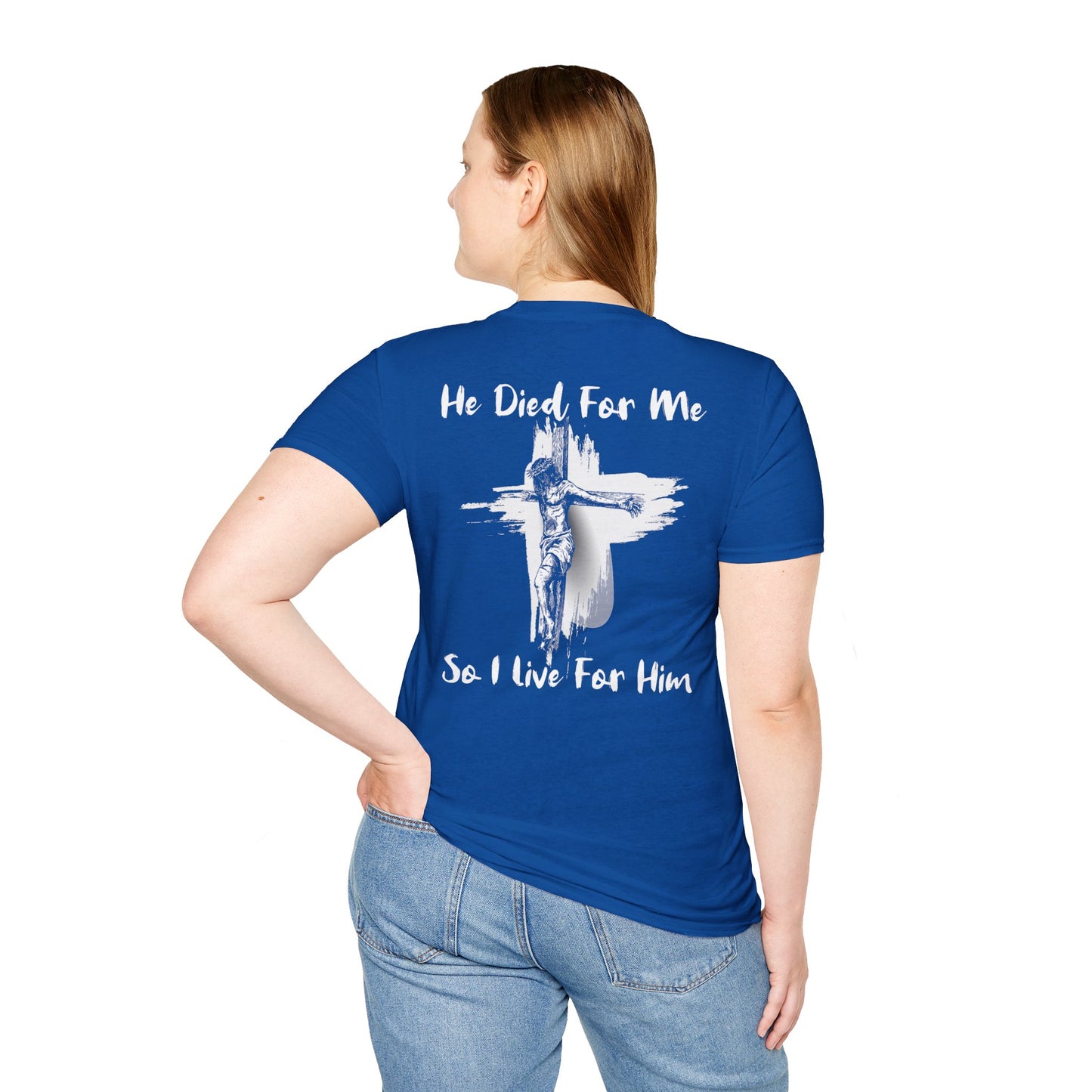 Christian Faith Unisex T-Shirt He Died For Me