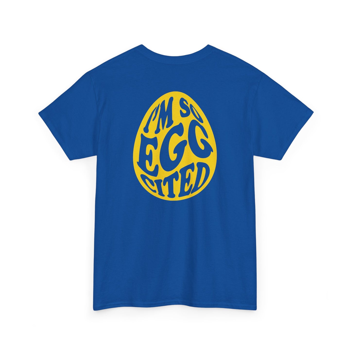 Happy Easter Tee - I'm So Eggcited Design