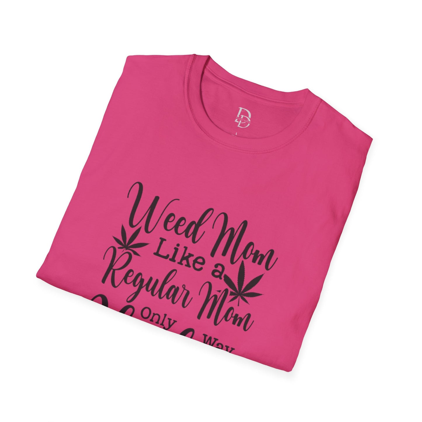 Weed Mom T-Shirt