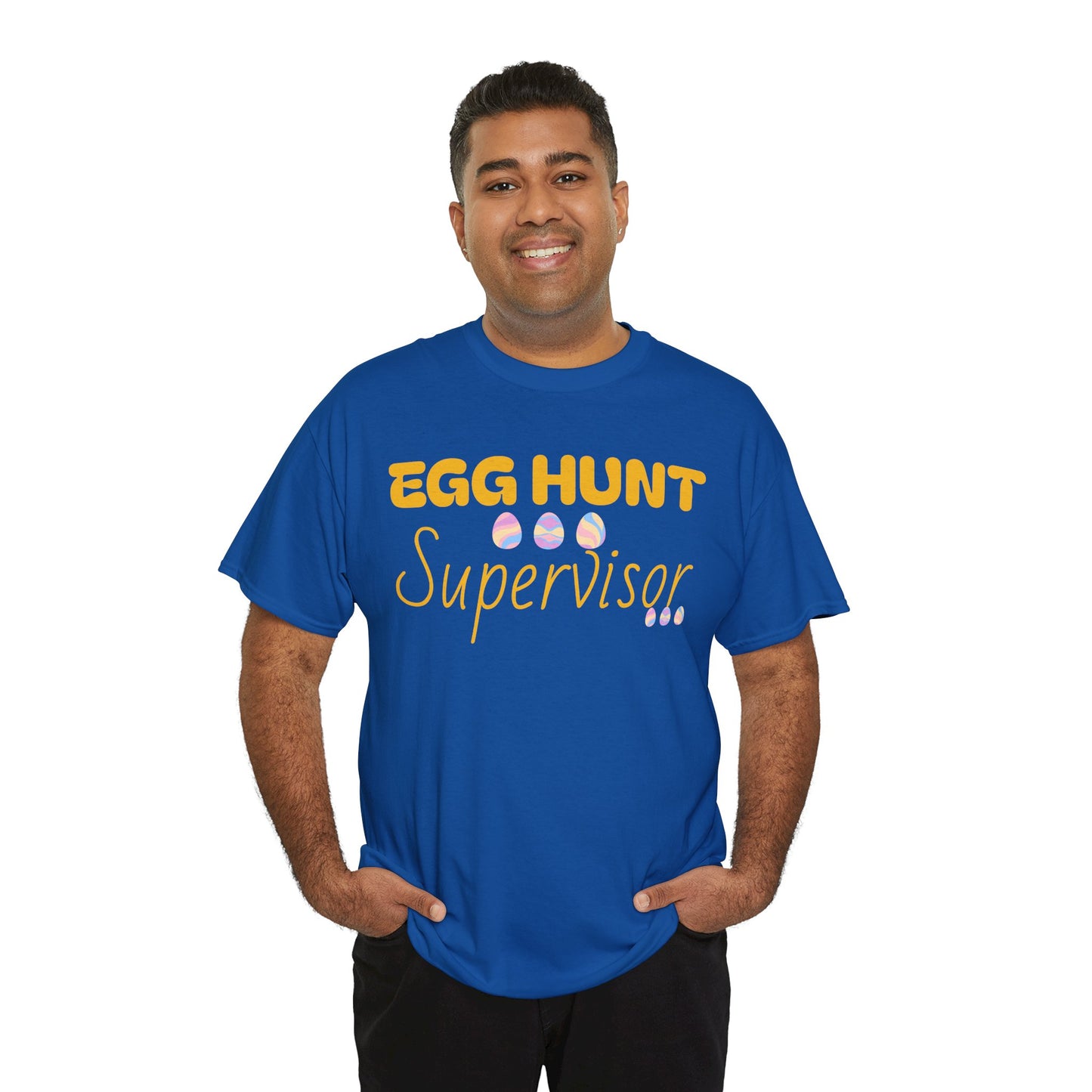 Egg Hunt Supervisor Tee - I'm so egg-cited design