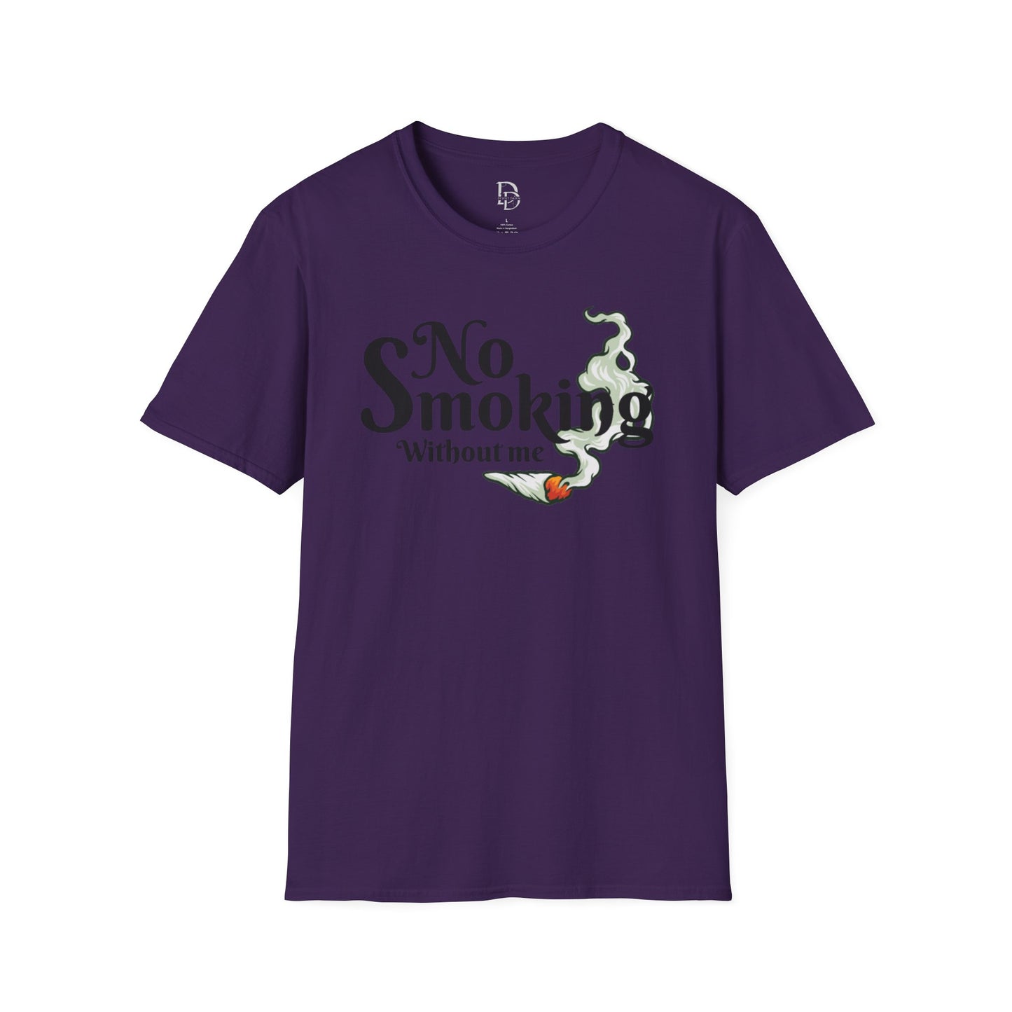 Unisex T-Shirt No Smoking Without Me
