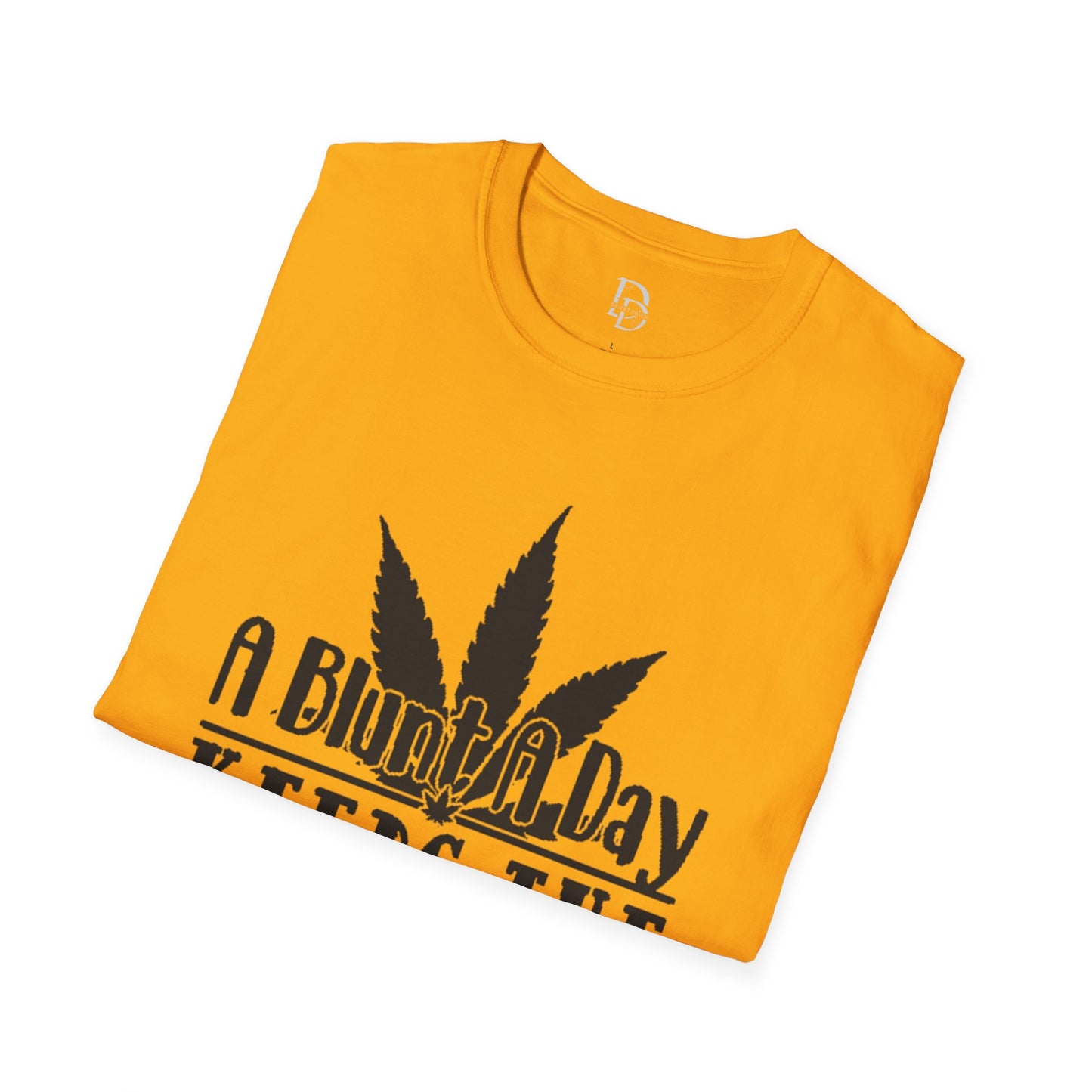 Funny Cannabis T-Shirt - A Blunt A Day