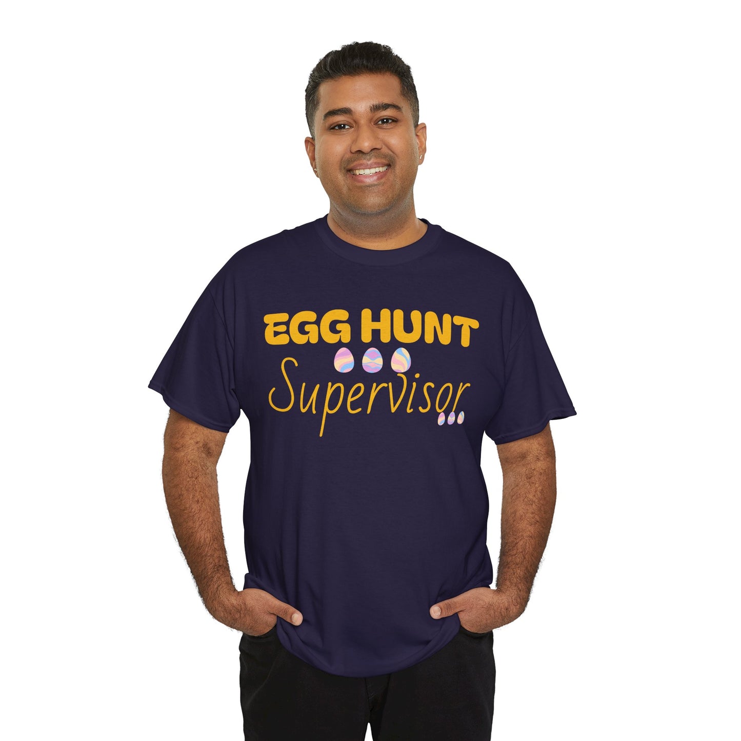Egg Hunt Supervisor Tee - I'm so egg-cited design