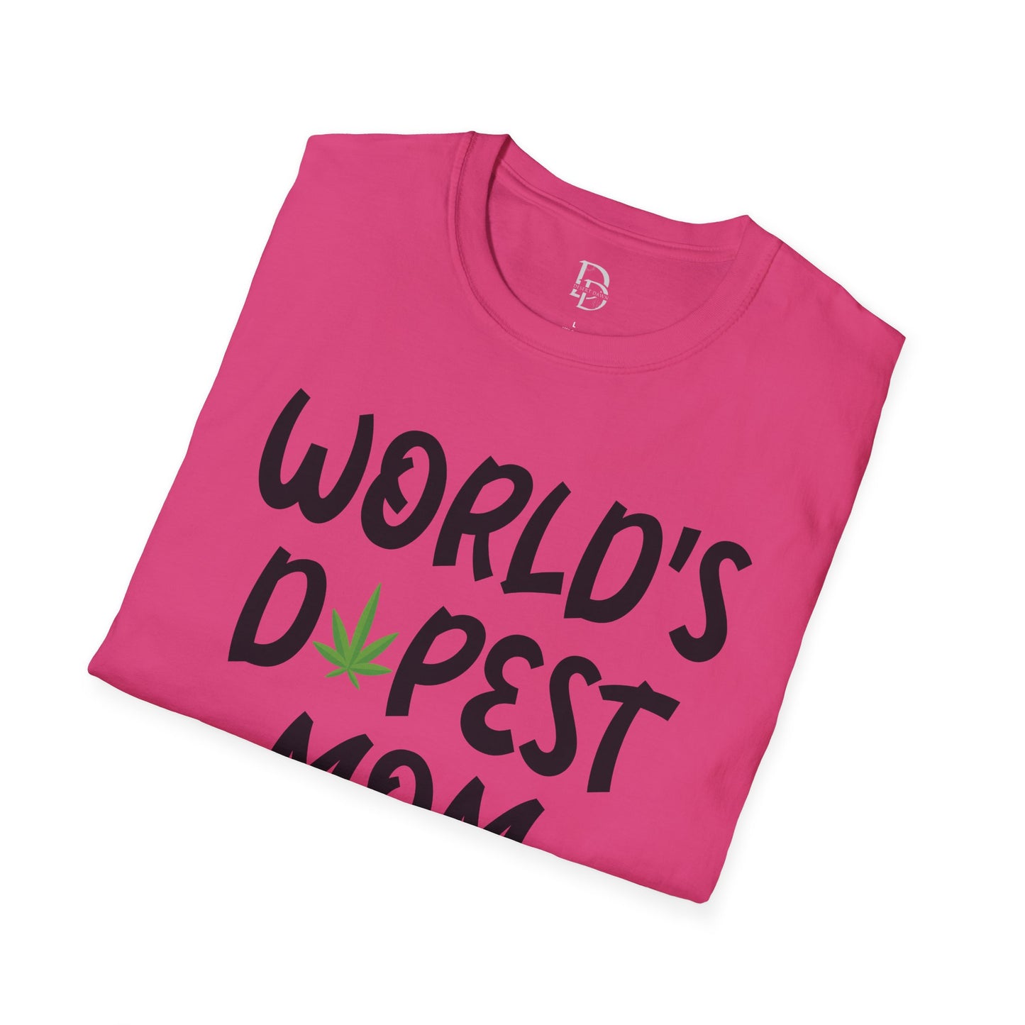 World's Dopest Mom T-Shirt