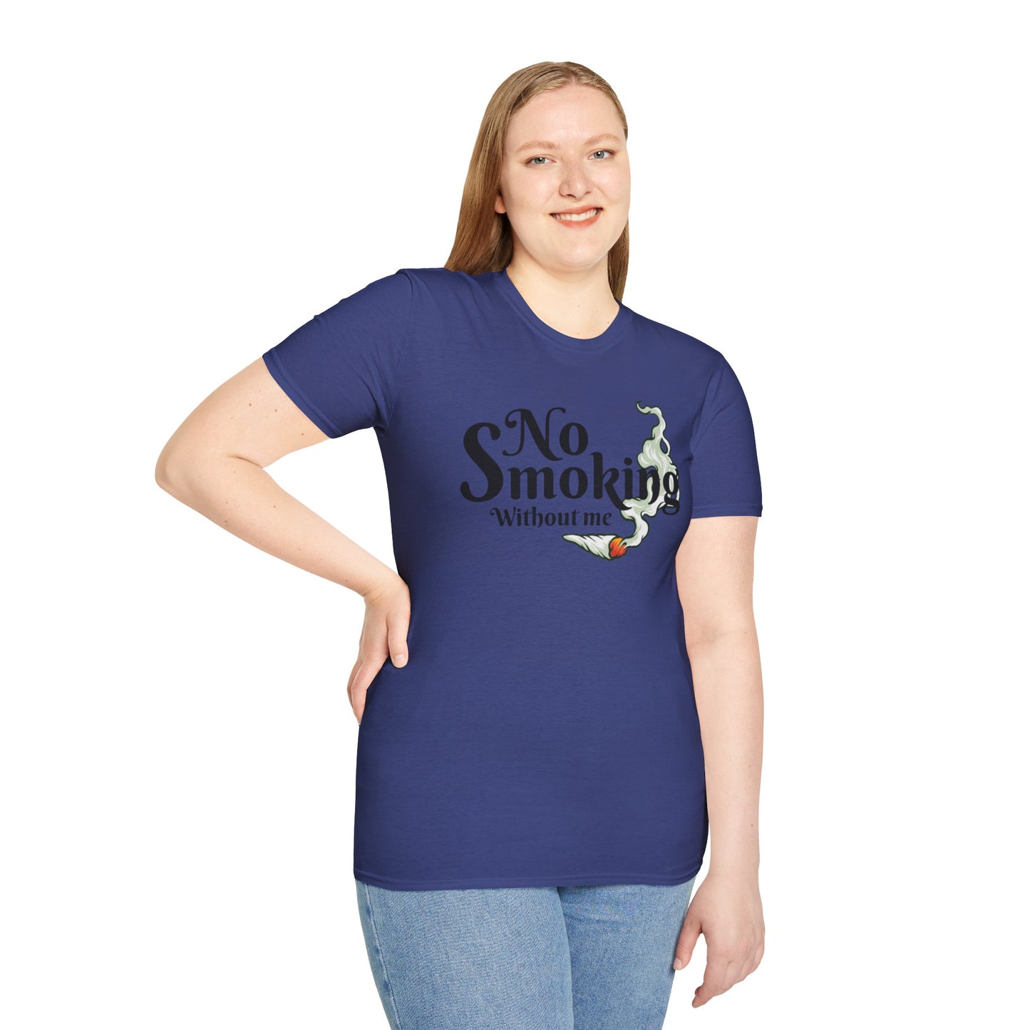 Unisex T-Shirt No Smoking Without Me