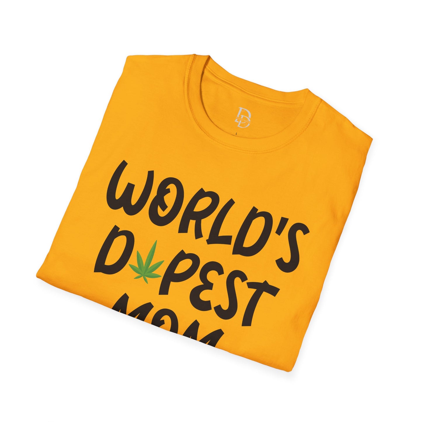World's Dopest Mom T-Shirt