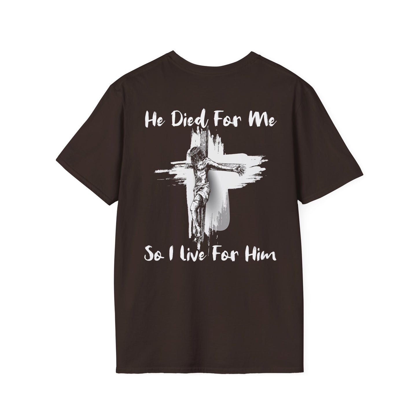 Christian Faith Unisex T-Shirt He Died For Me