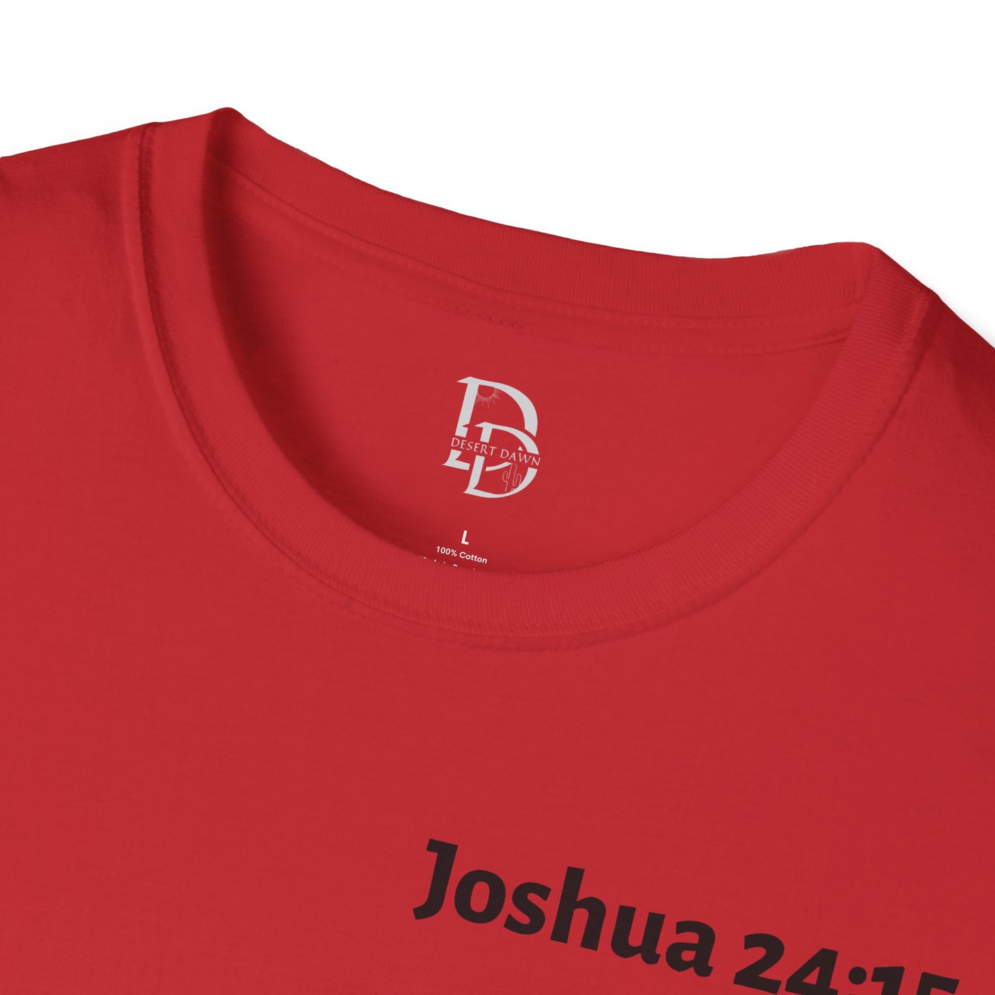 Inspirational Bible Verse T-Shirt - Joshua 24:15 Shirt