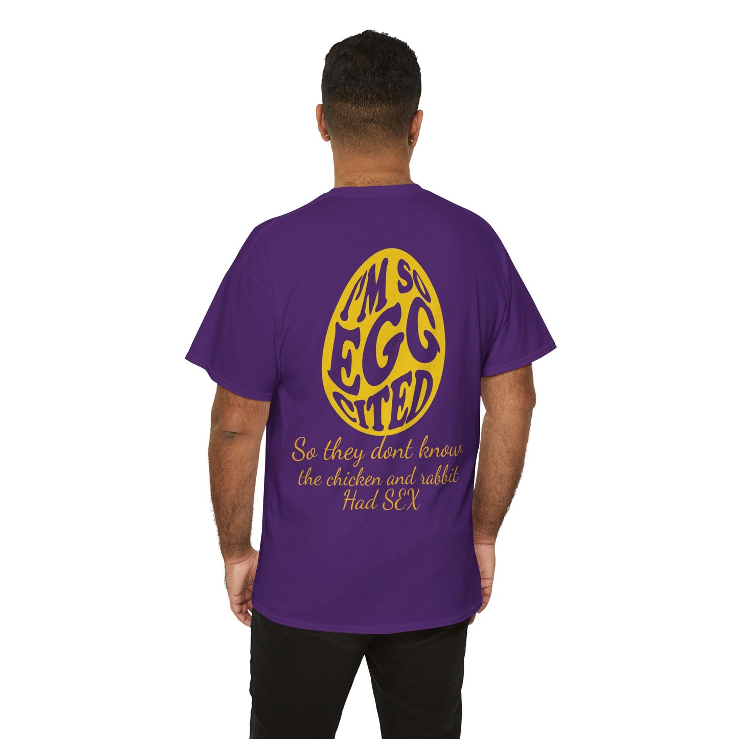 I'm so Egg-cited Humor Tee