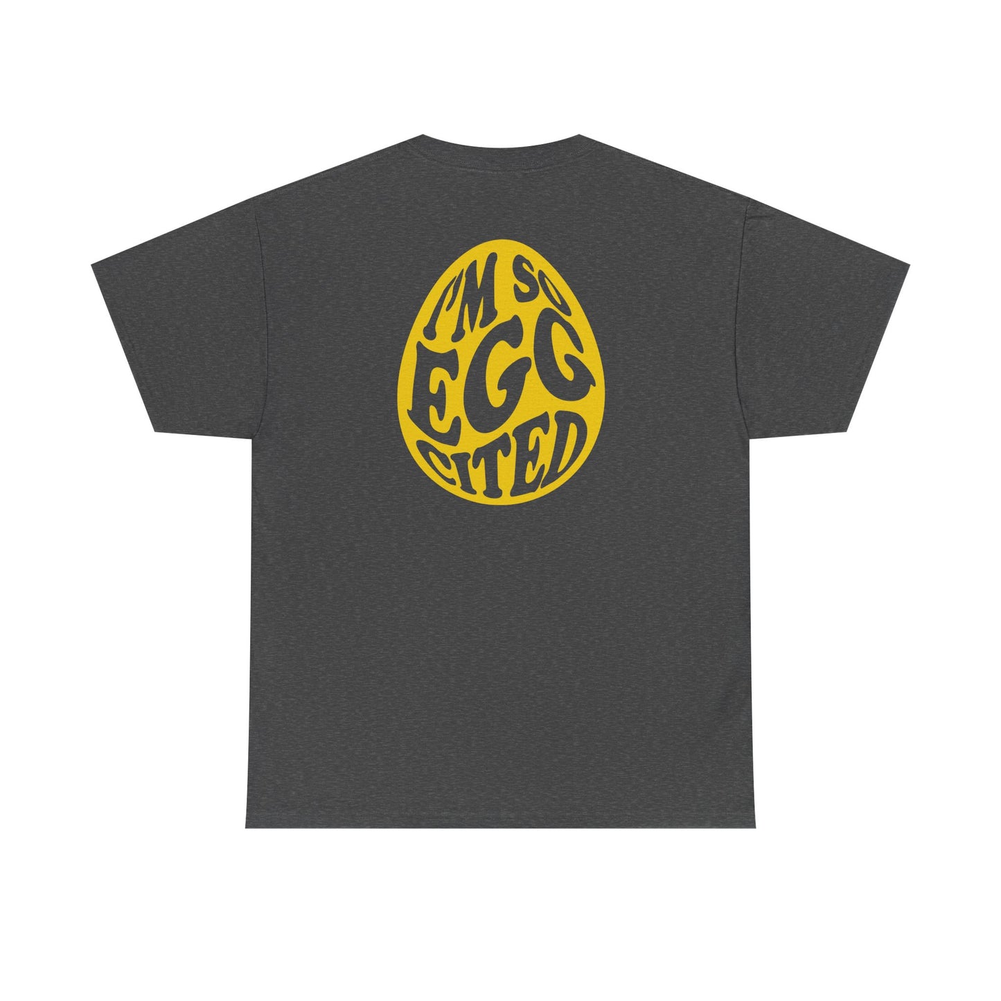 Egg Hunt Supervisor Tee - I'm so egg-cited design