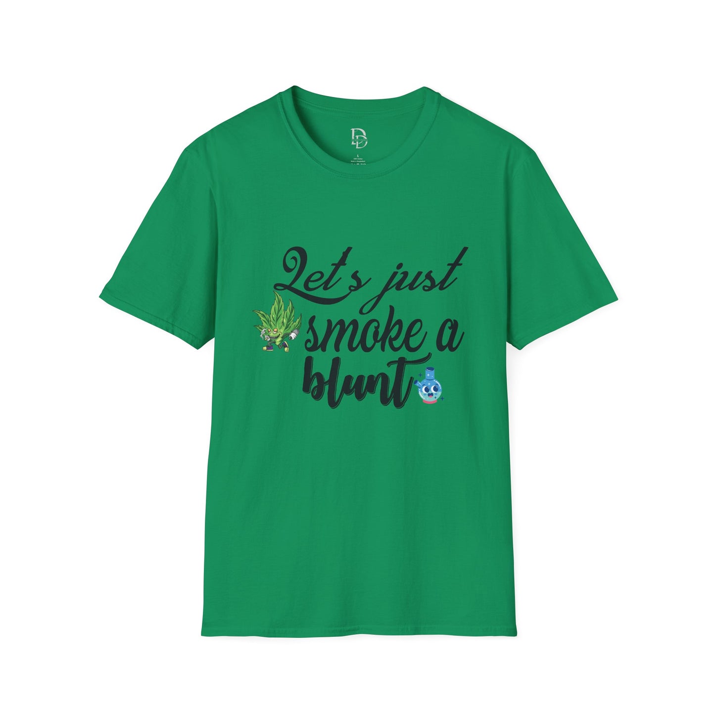 Unisex T-Shirt with Blunt Smoking Quote