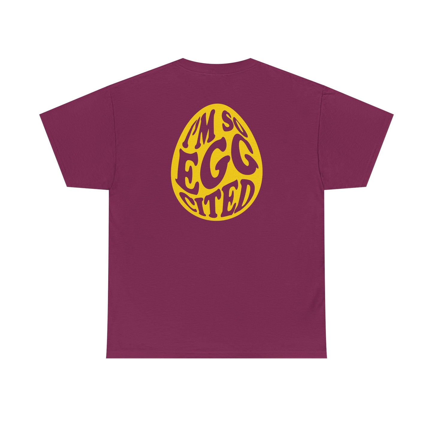 Happy Easter Tee - I'm So Eggcited Design