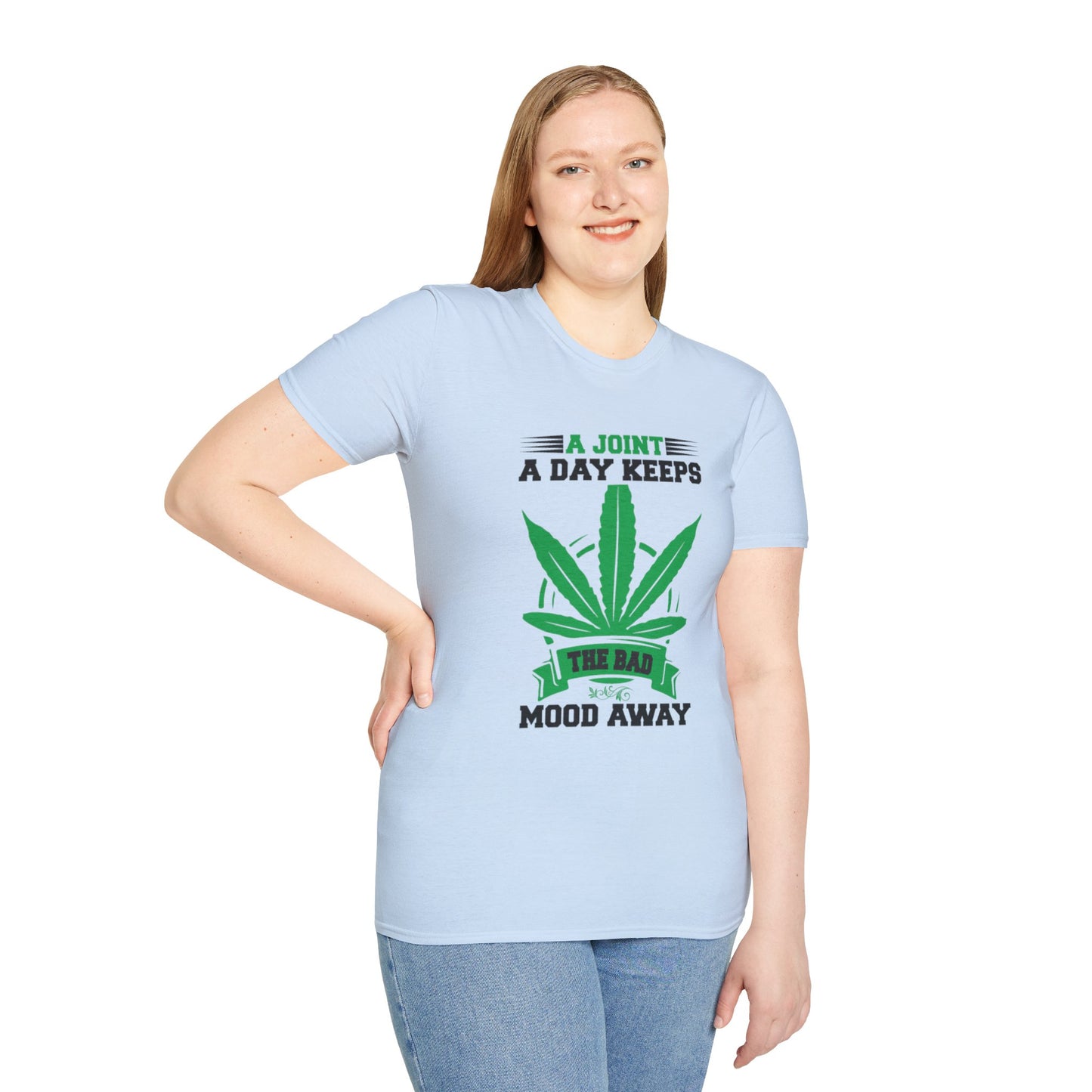 Marijuana Humor T-Shirt - A Joint a Day Keeps the Bad Mood Away