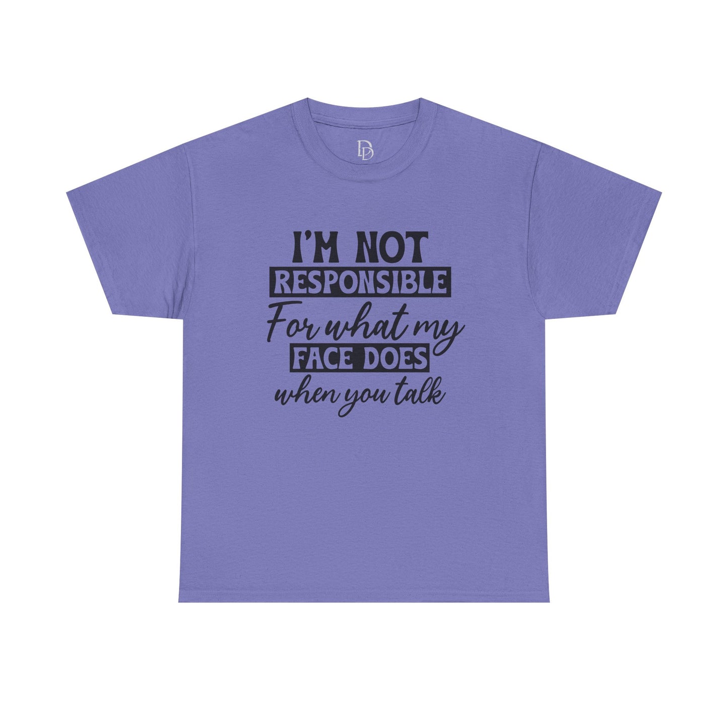 I'm Not Responsible Tee