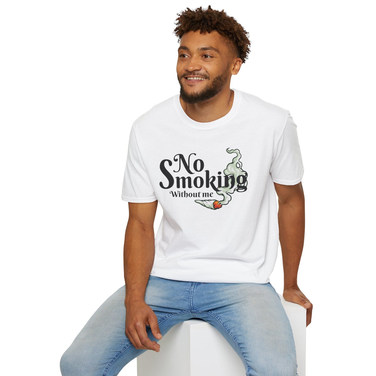 Unisex T-Shirt No Smoking Without Me