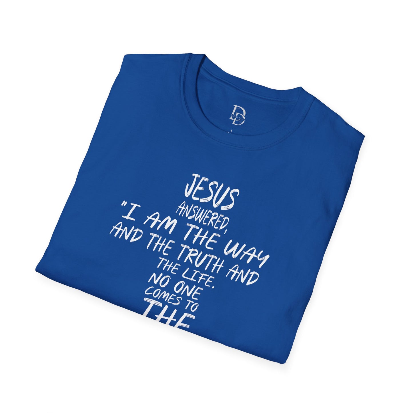 Christian Tee - Inspirational Quote Shirt, John 14:6