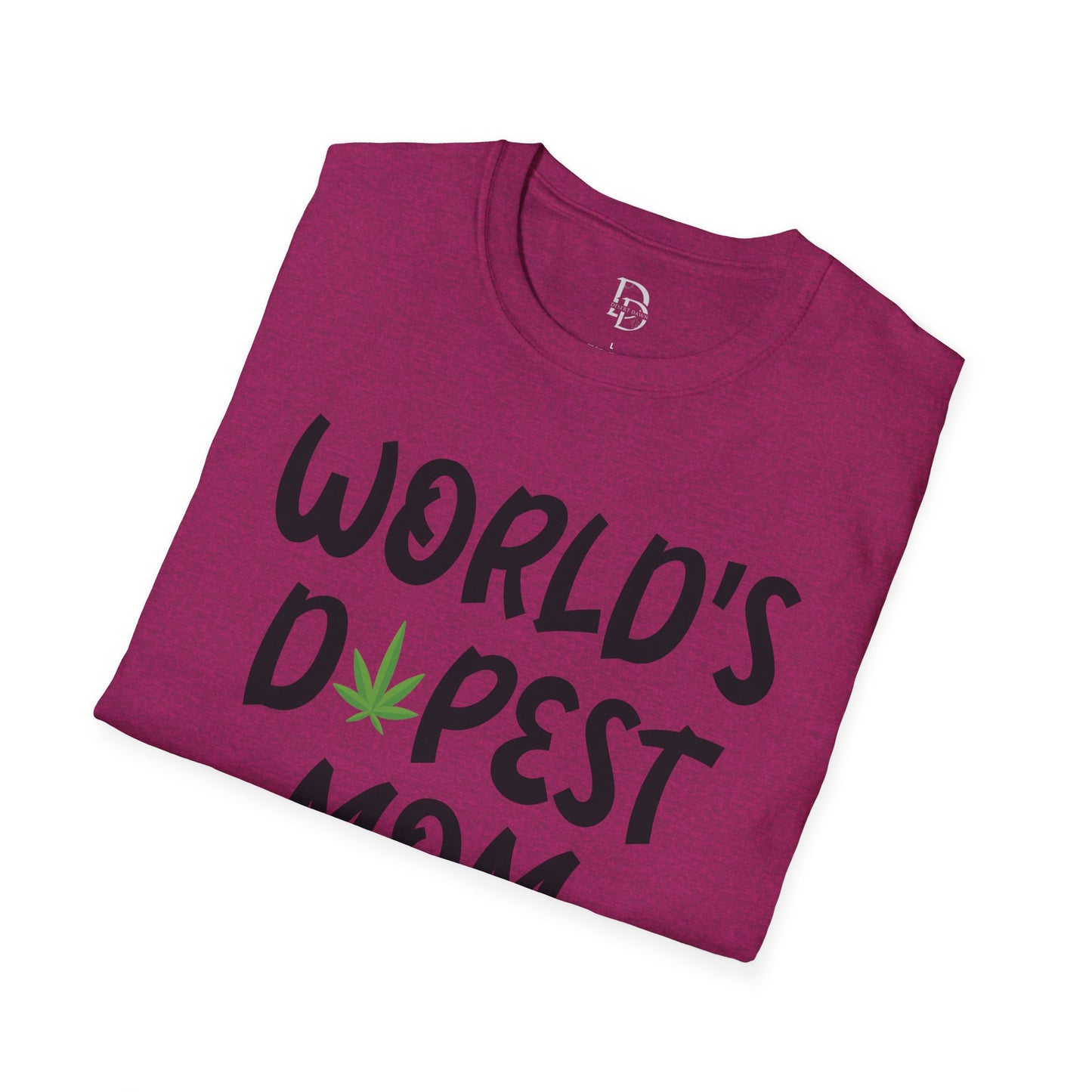 World's Dopest Mom T-Shirt