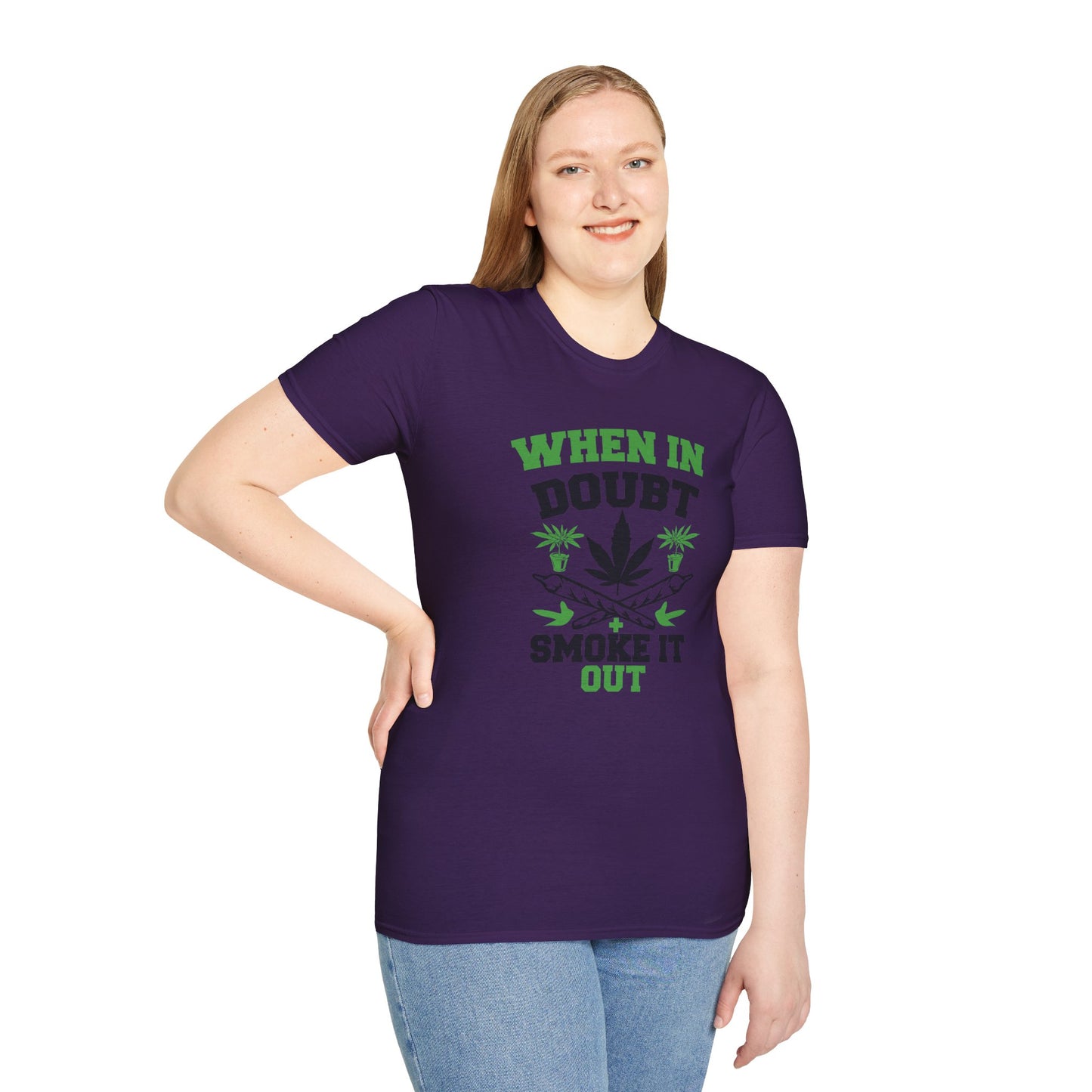 When in Doubt Smoke It Out T-Shirt