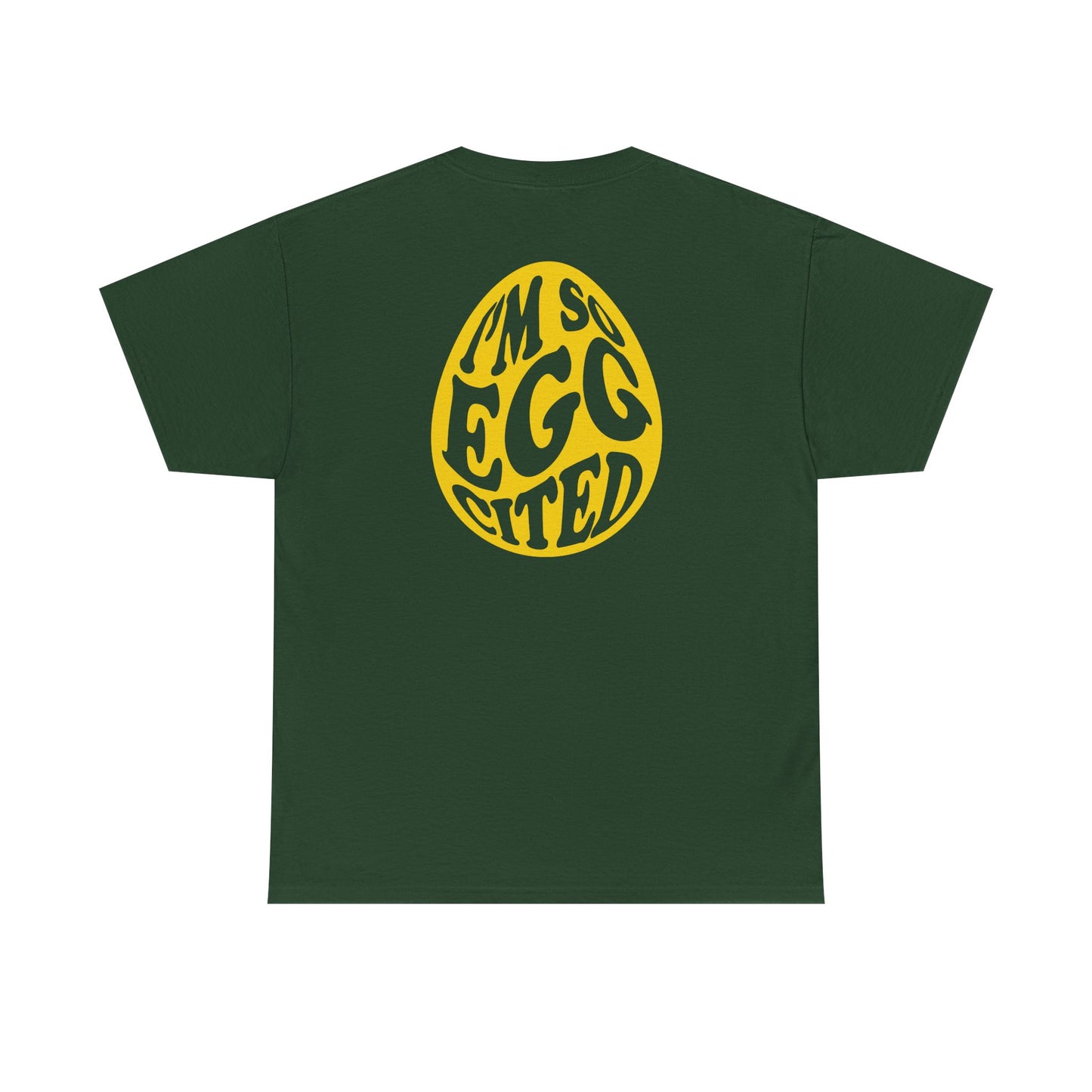Happy Easter Tee - I'm So Eggcited Design
