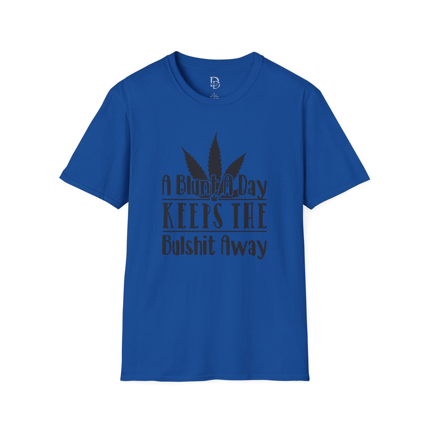 Blunt A Day Unisex T-Shirt