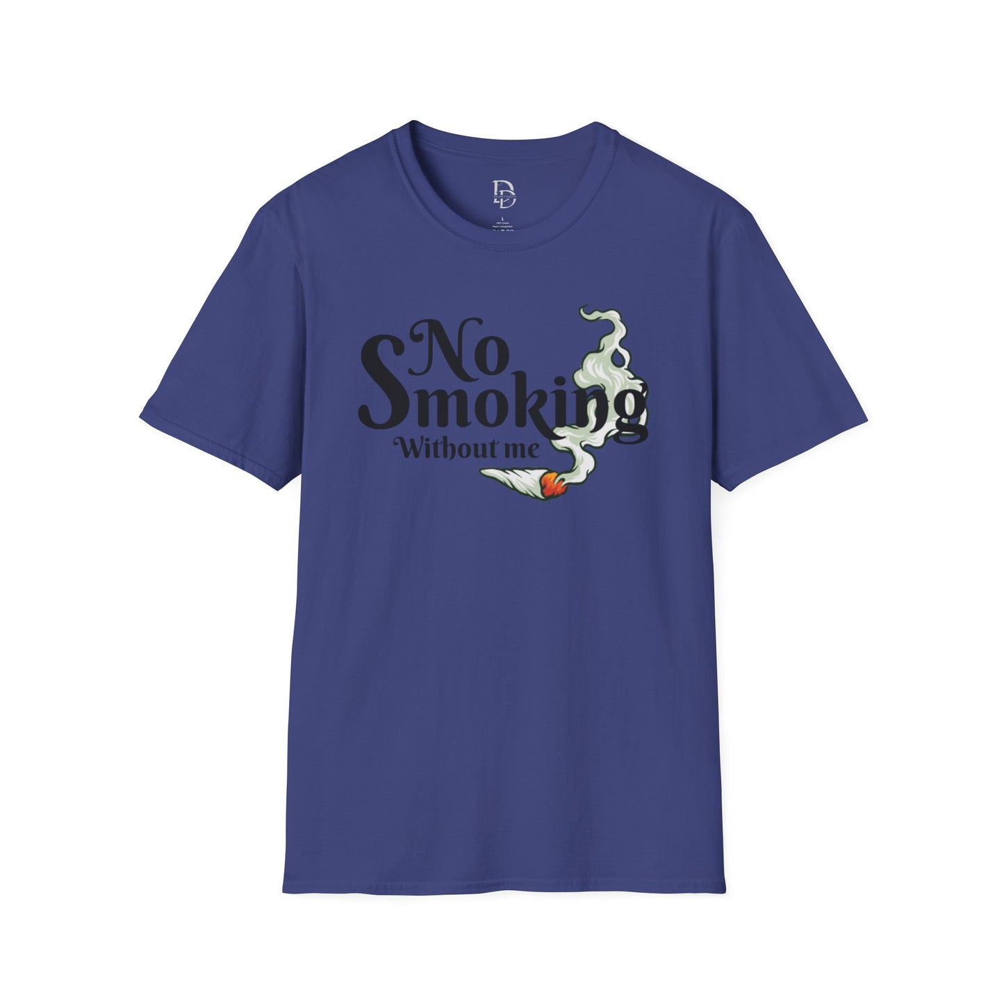 Unisex T-Shirt No Smoking Without Me