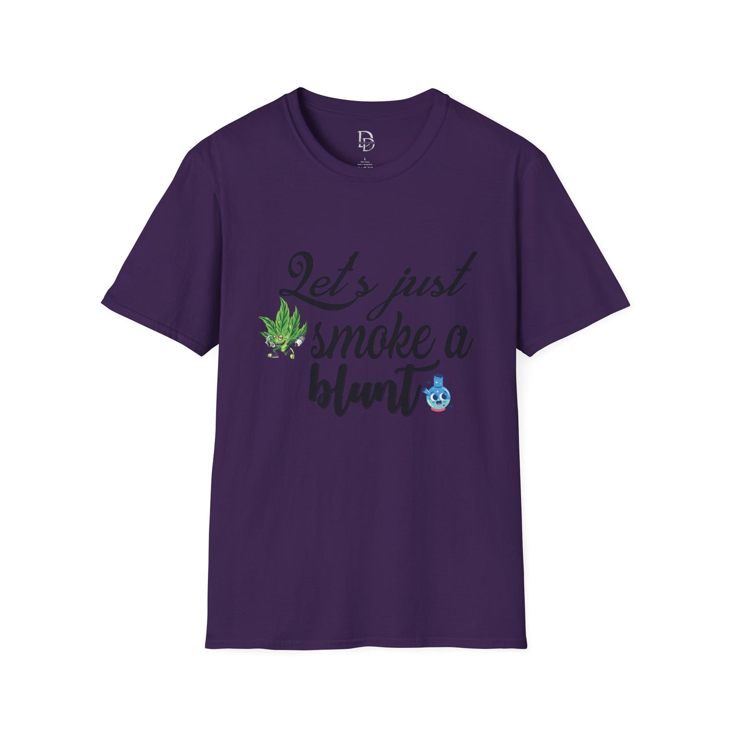 Unisex T-Shirt with Blunt Smoking Quote