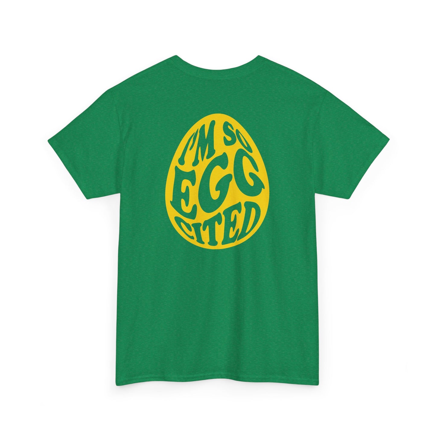 Happy Easter Tee - I'm So Eggcited Design